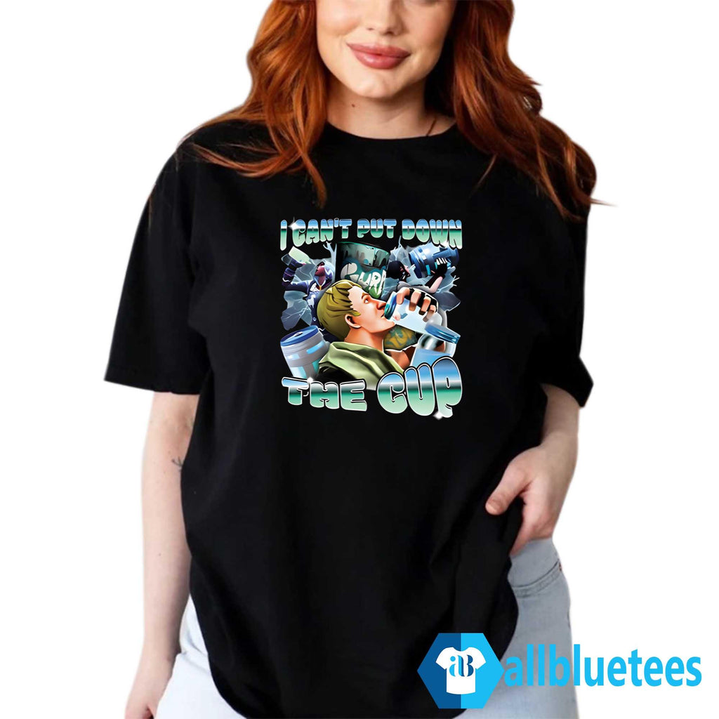 I Can’t Put Down The Cup Shirt