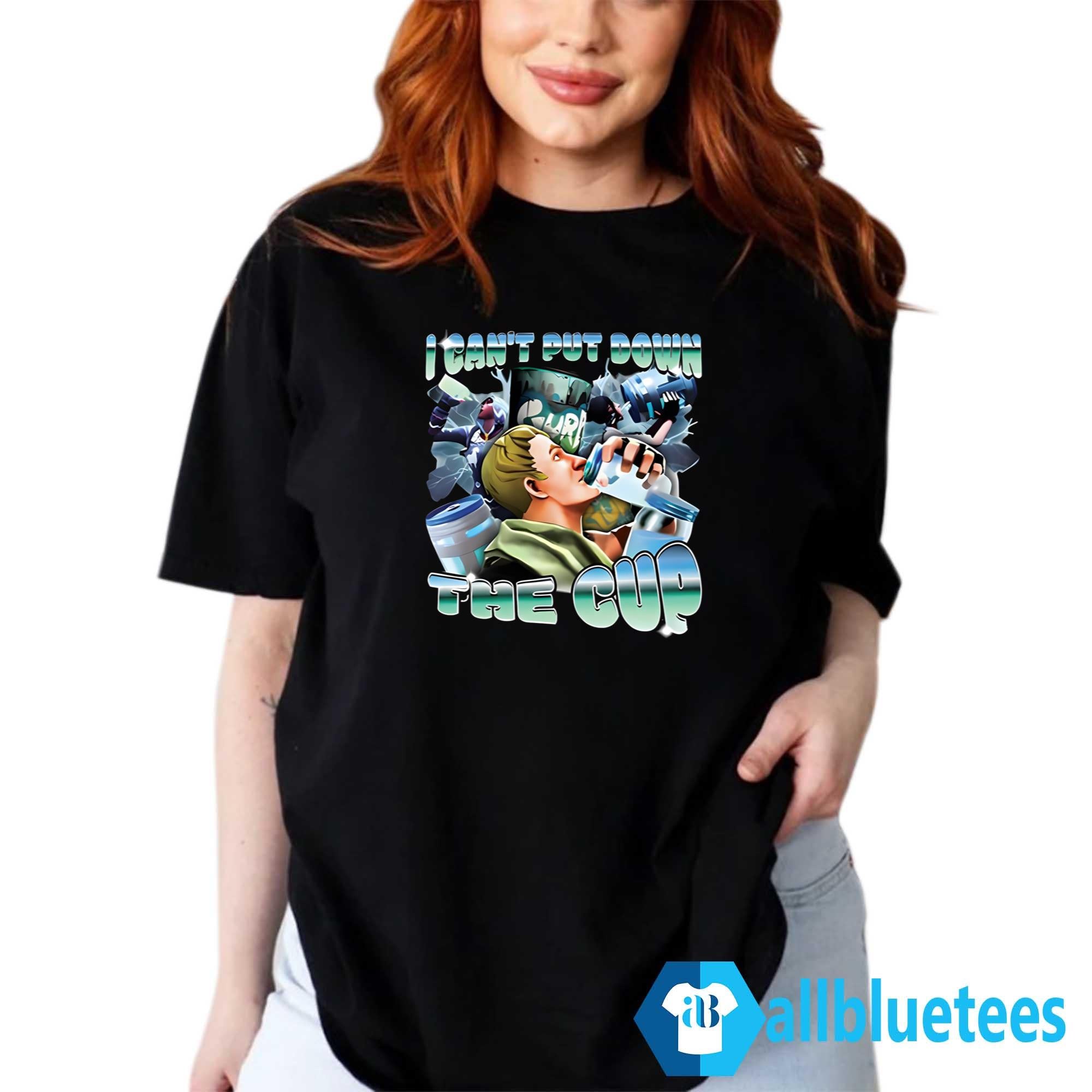 I Can’t Put Down The Cup Shirt