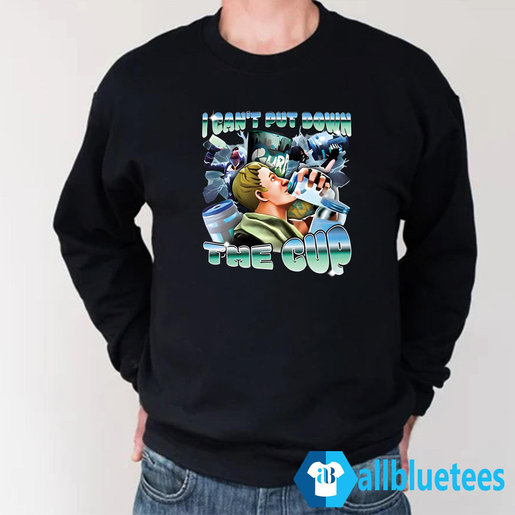 I Can’t Put Down The Cup Shirt