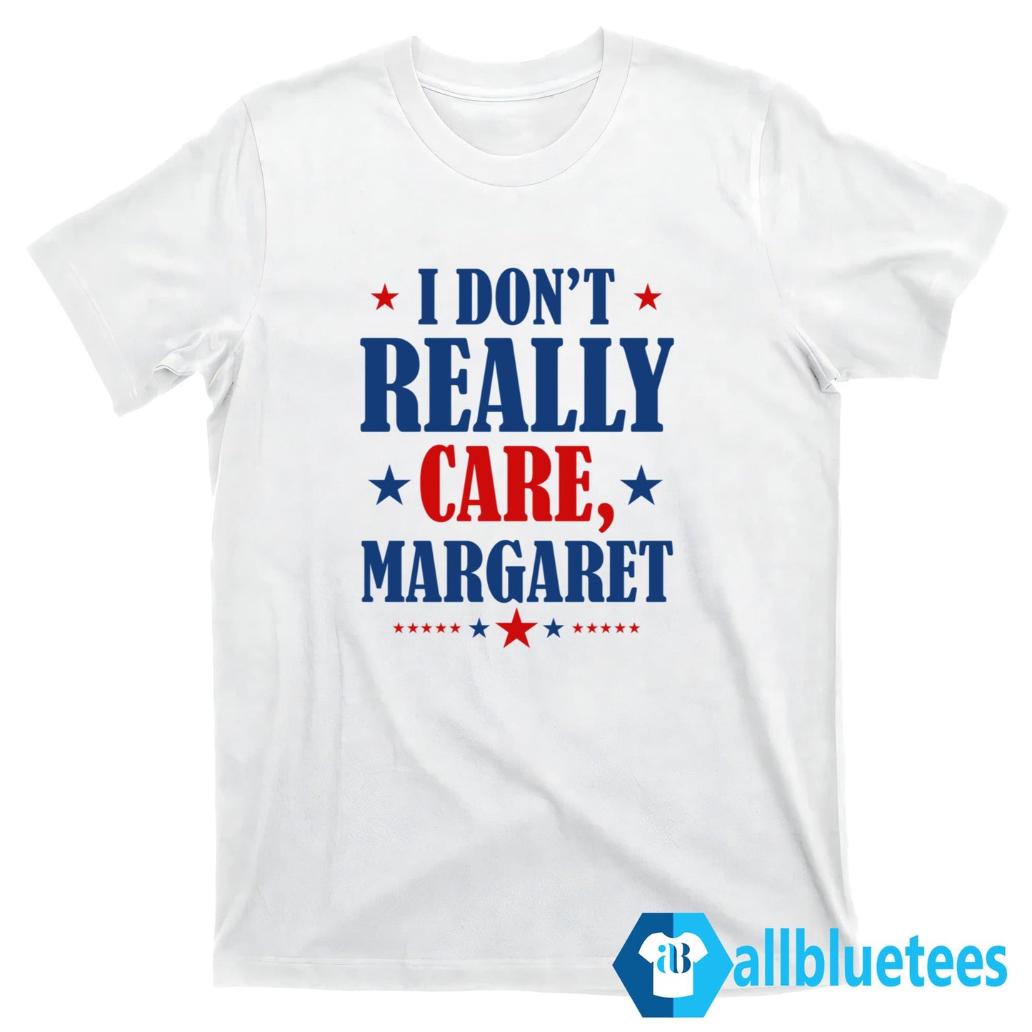I Don’t Really Care Margaret Sweatshirt