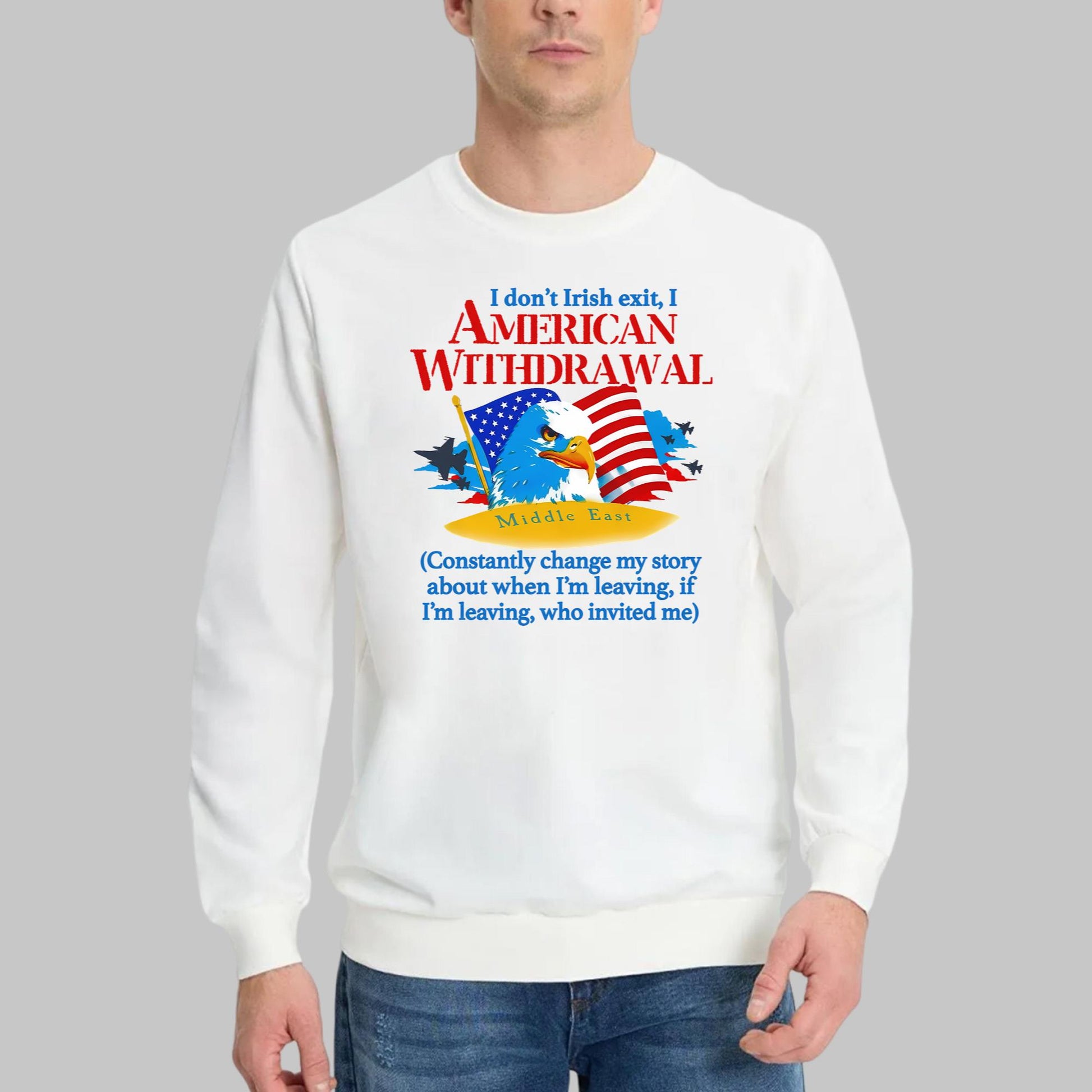 I Don’t Irish Exit I American Withdrawal Shirt