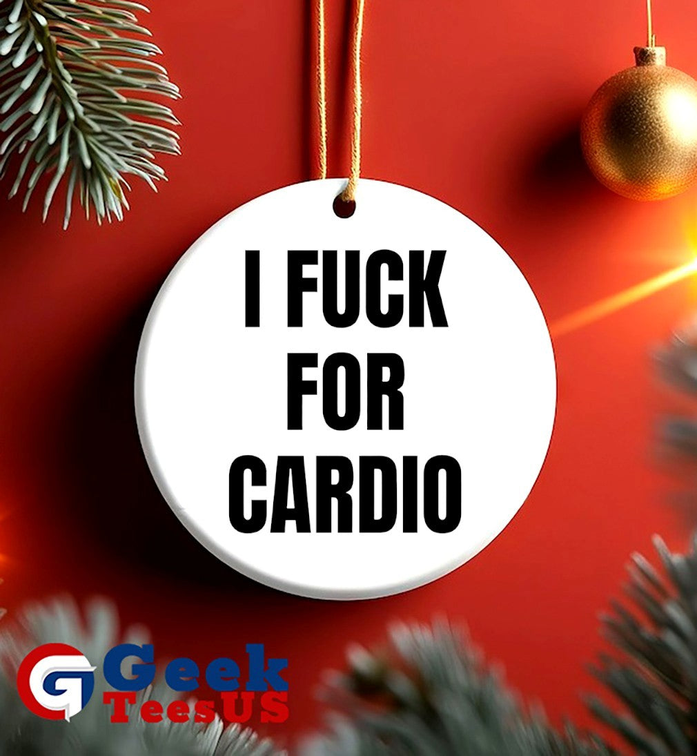I Fuck For Cardio shirt