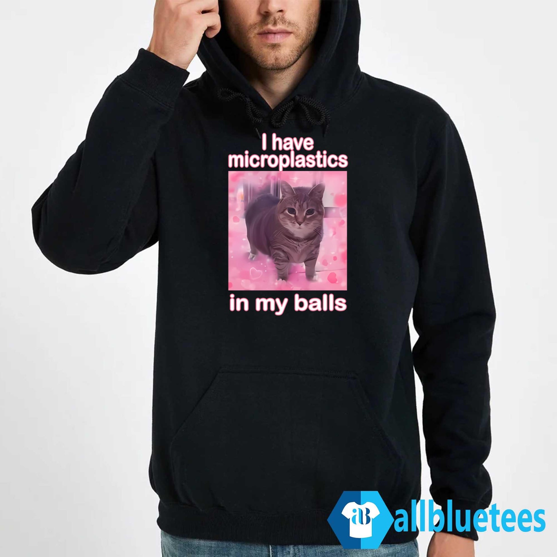 I Have Microplastics In My Balls Shirt