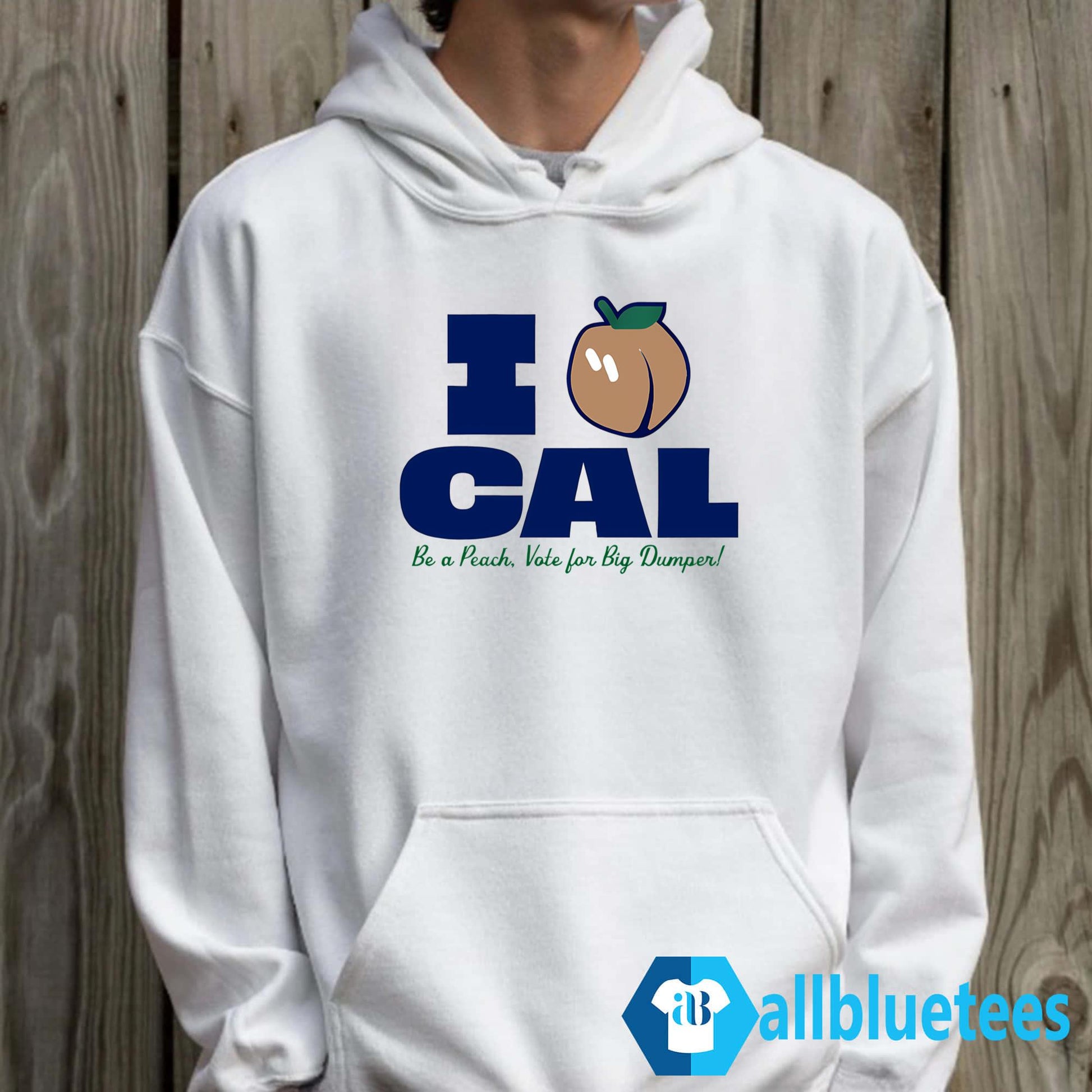 I Love Cal Be A Peach Shirt