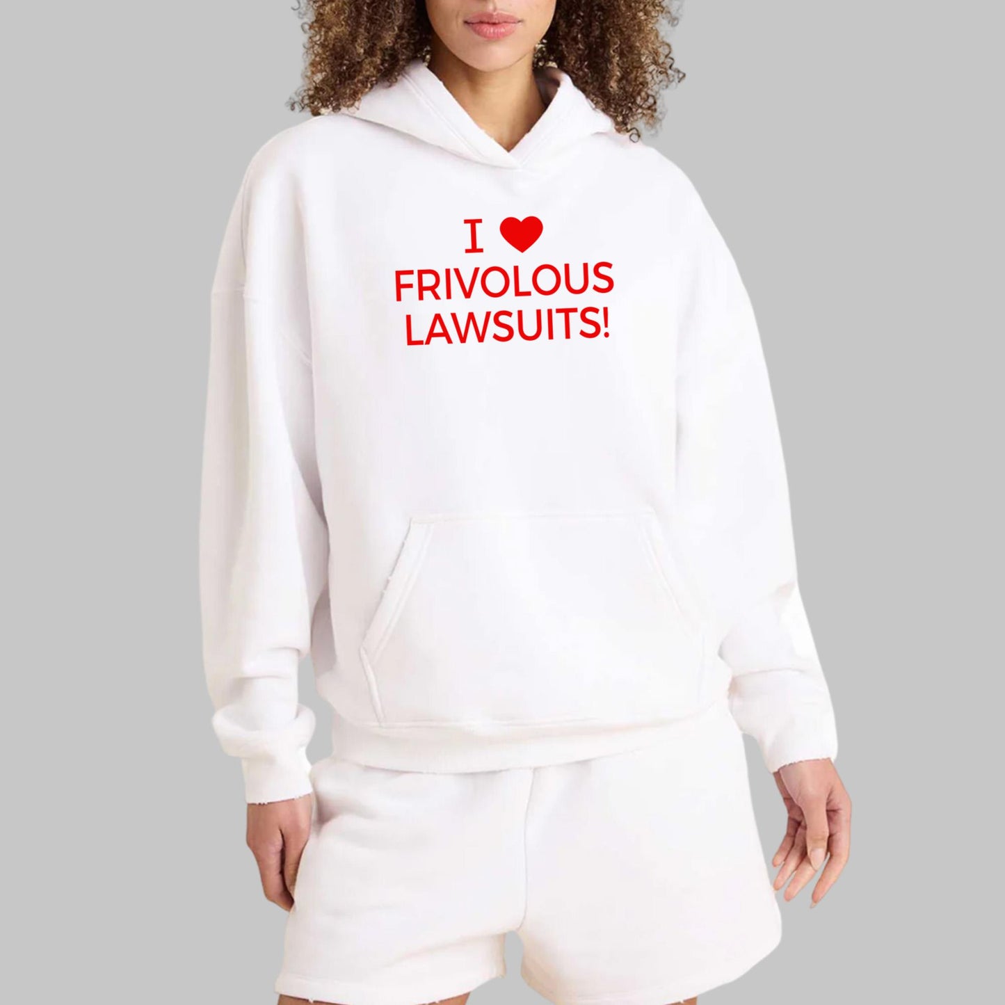 I Love Frivolous Lawsuits Shirt