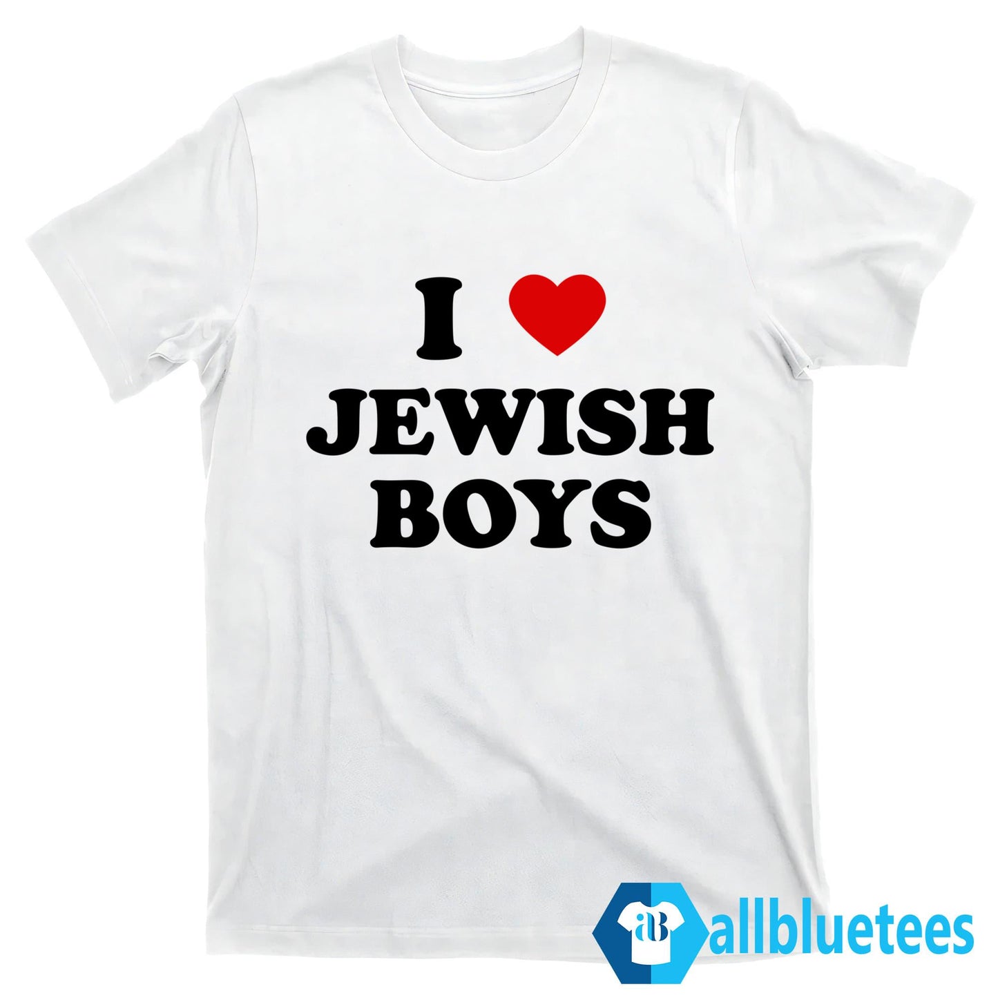 I Love Jewish Boys Shirt