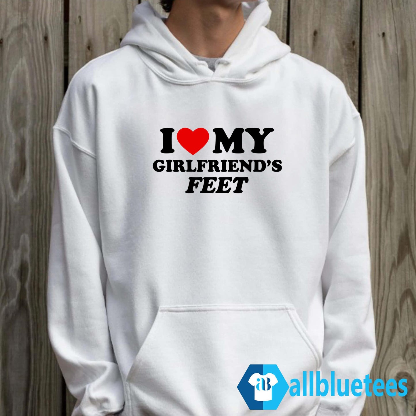 I Love My Girlfriend’s Feet Shirt