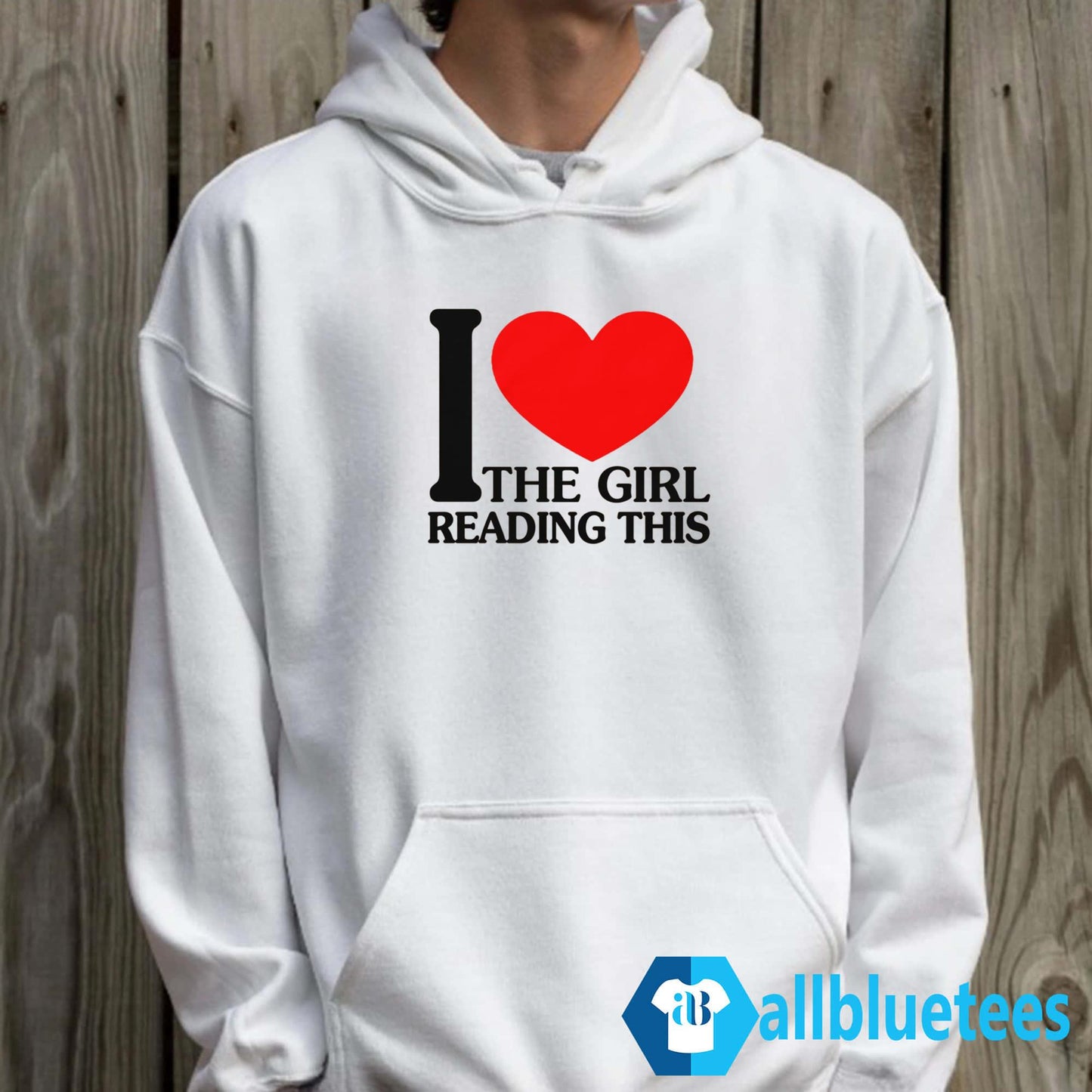 I Love The Girl Reading This Shirt