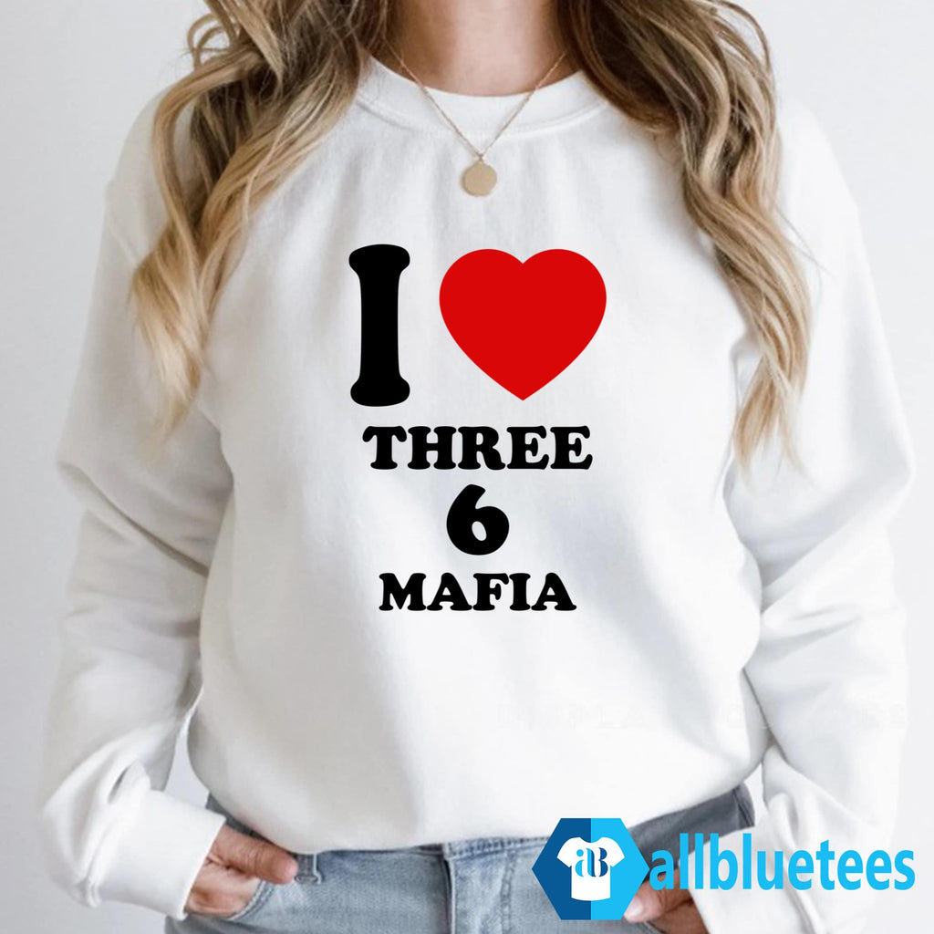 I Love Three 6 Mafia Shirt