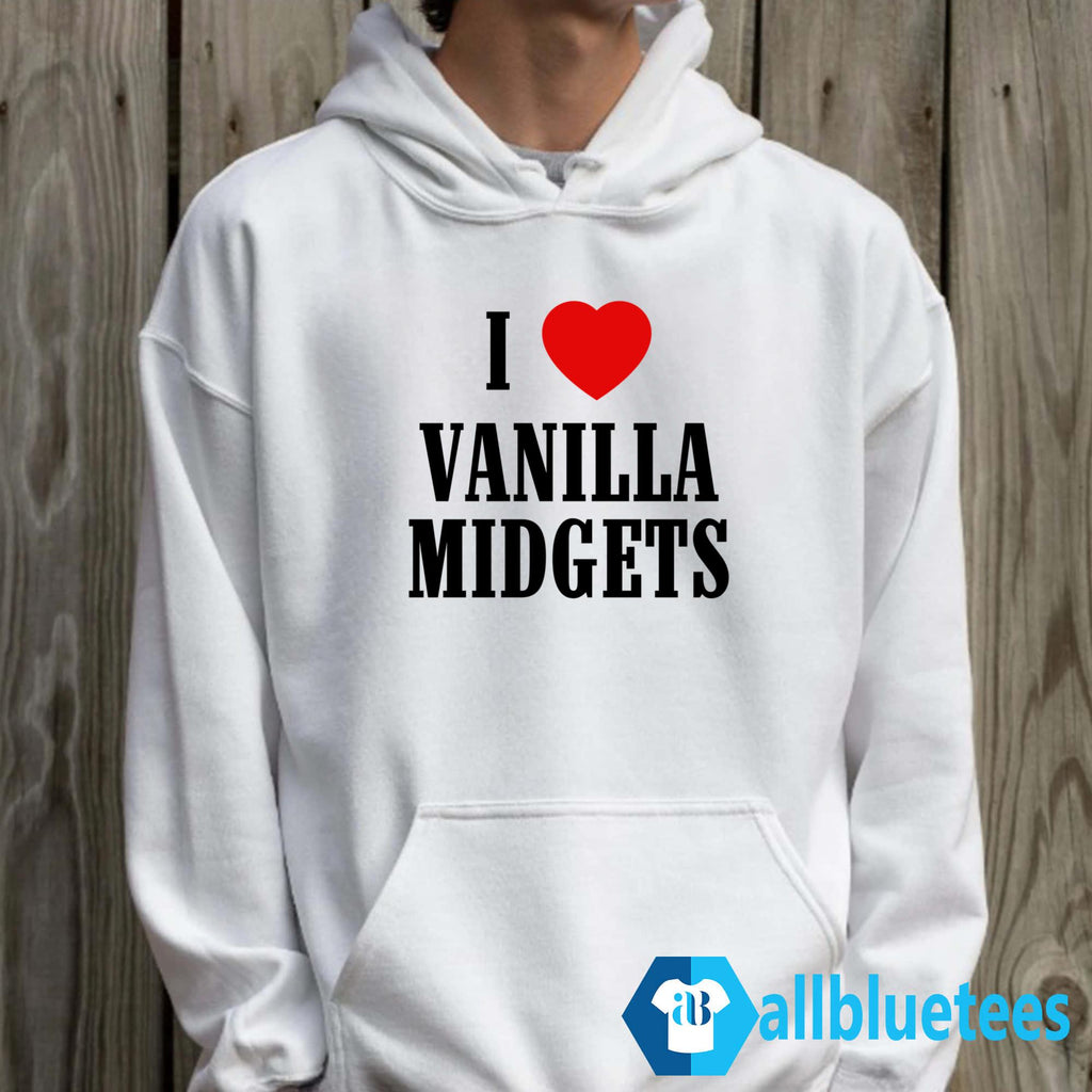 I Love Vanilla Midgets Shirt