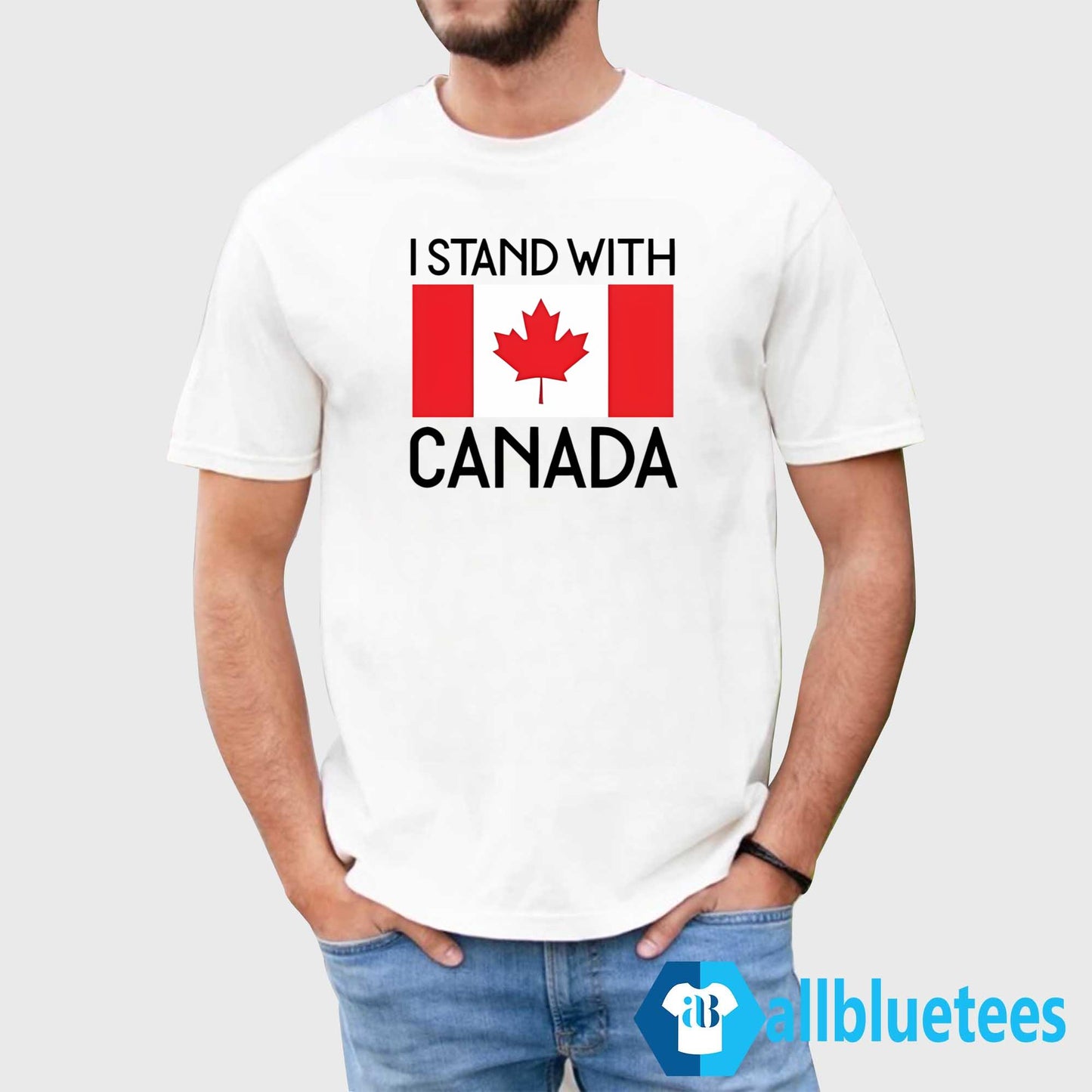 I Stand With Canada Shirt