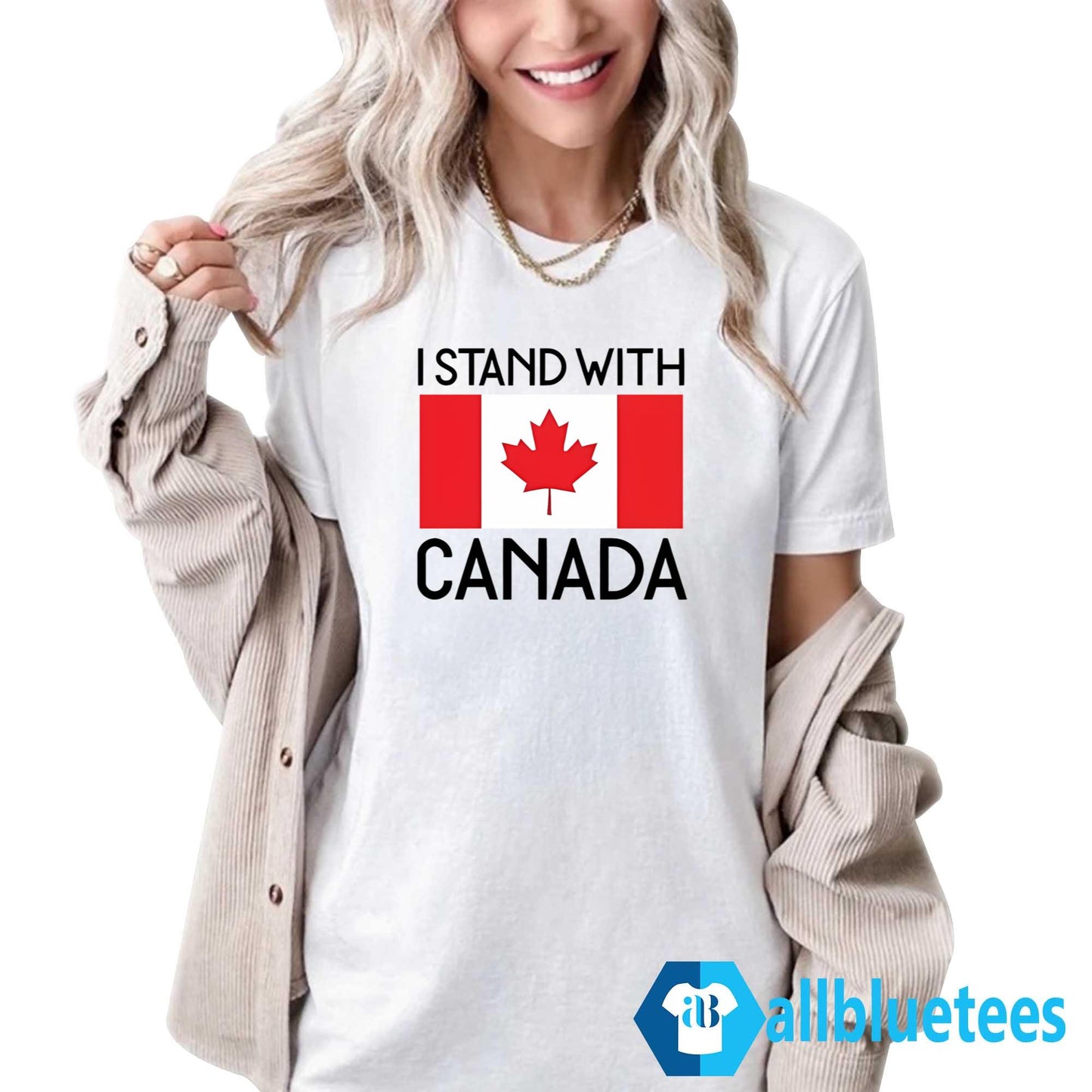 I Stand With Canada Shirt