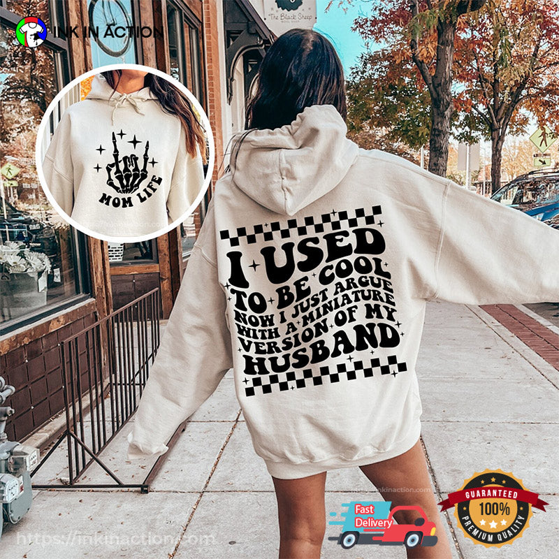 I Used To Be Cool Now Mom 2 Side Shirt