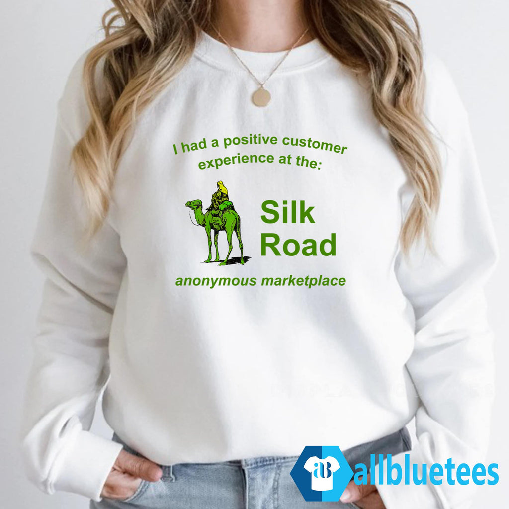 I Had A Positive Customer Experience At The Silk Road Shirt