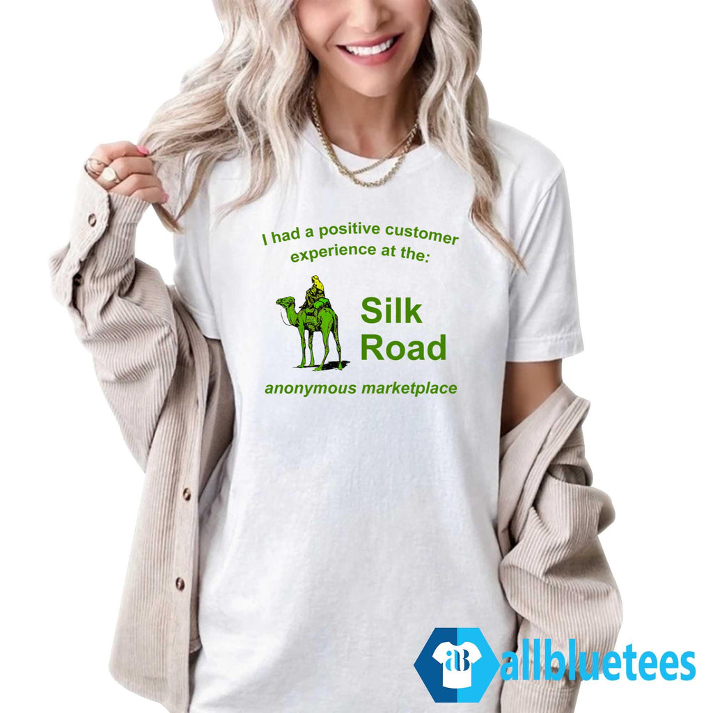 I Had A Positive Customer Experience At The Silk Road Shirt