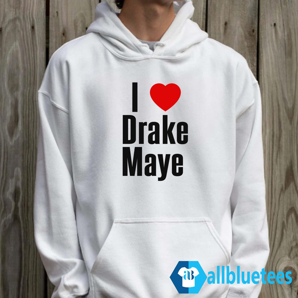 I Love Drake Maye Shirt