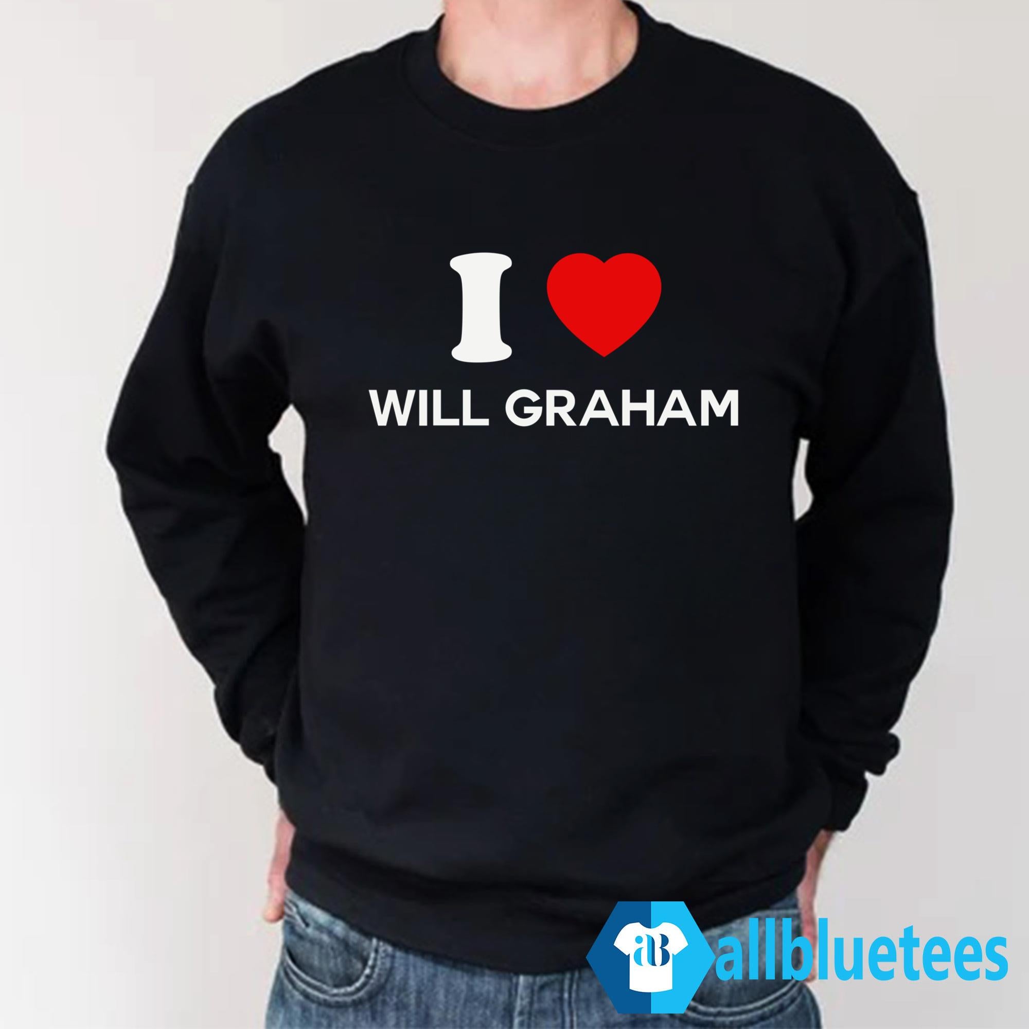 I Love Will Graham Shirt