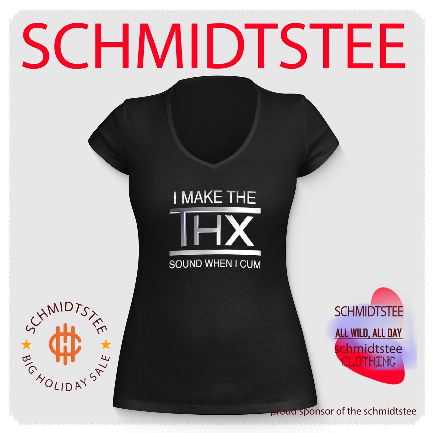 I make the THX sound when I cum shirt
