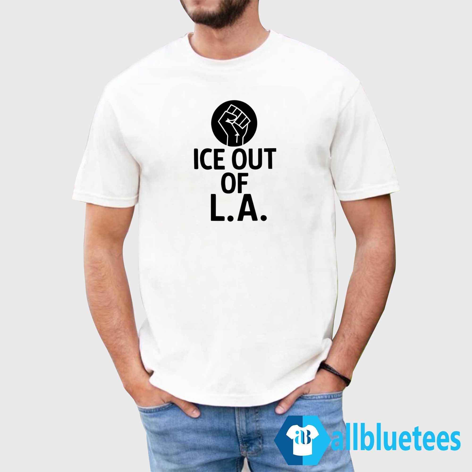 ICE Out Of LA Shirt