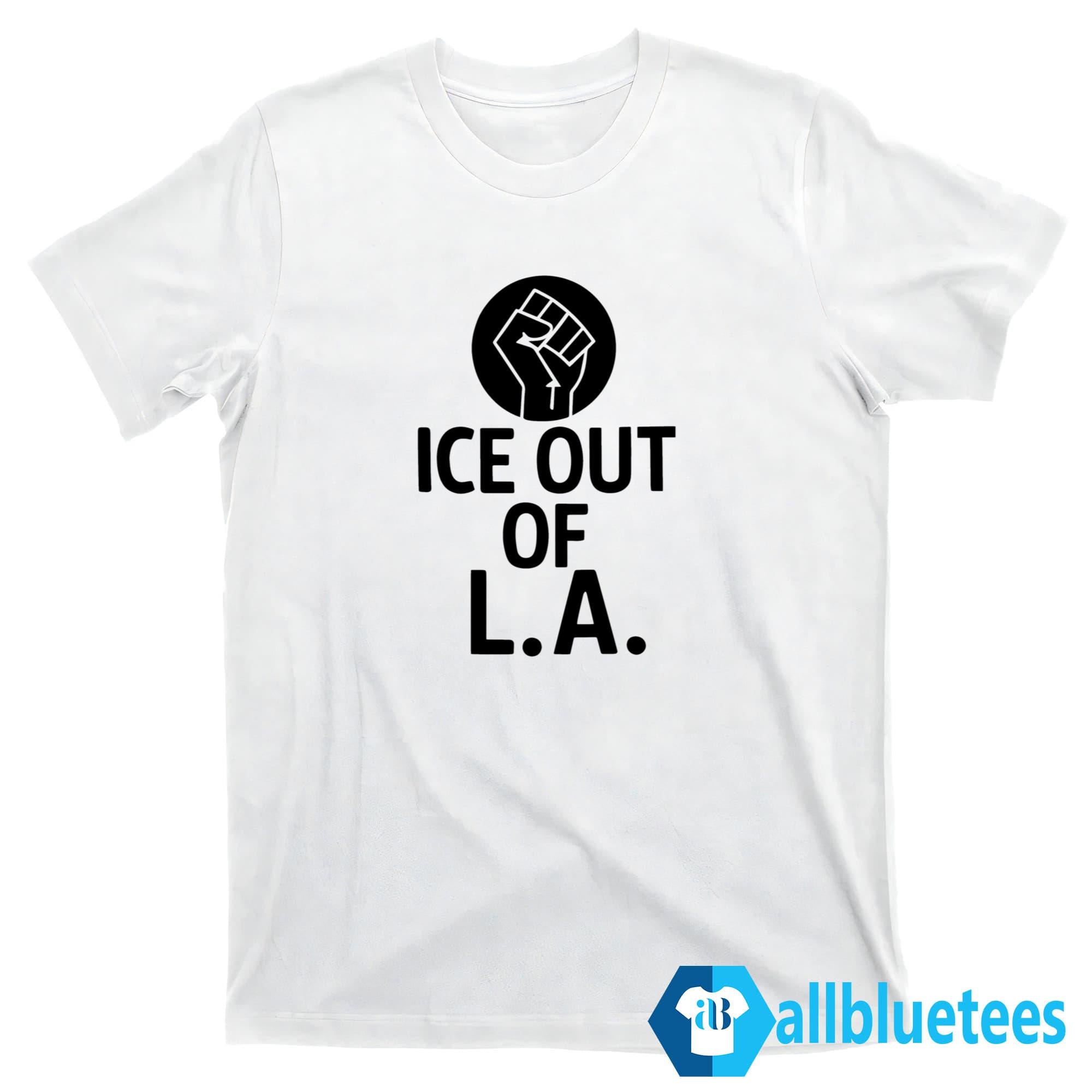 ICE Out Of LA Shirt