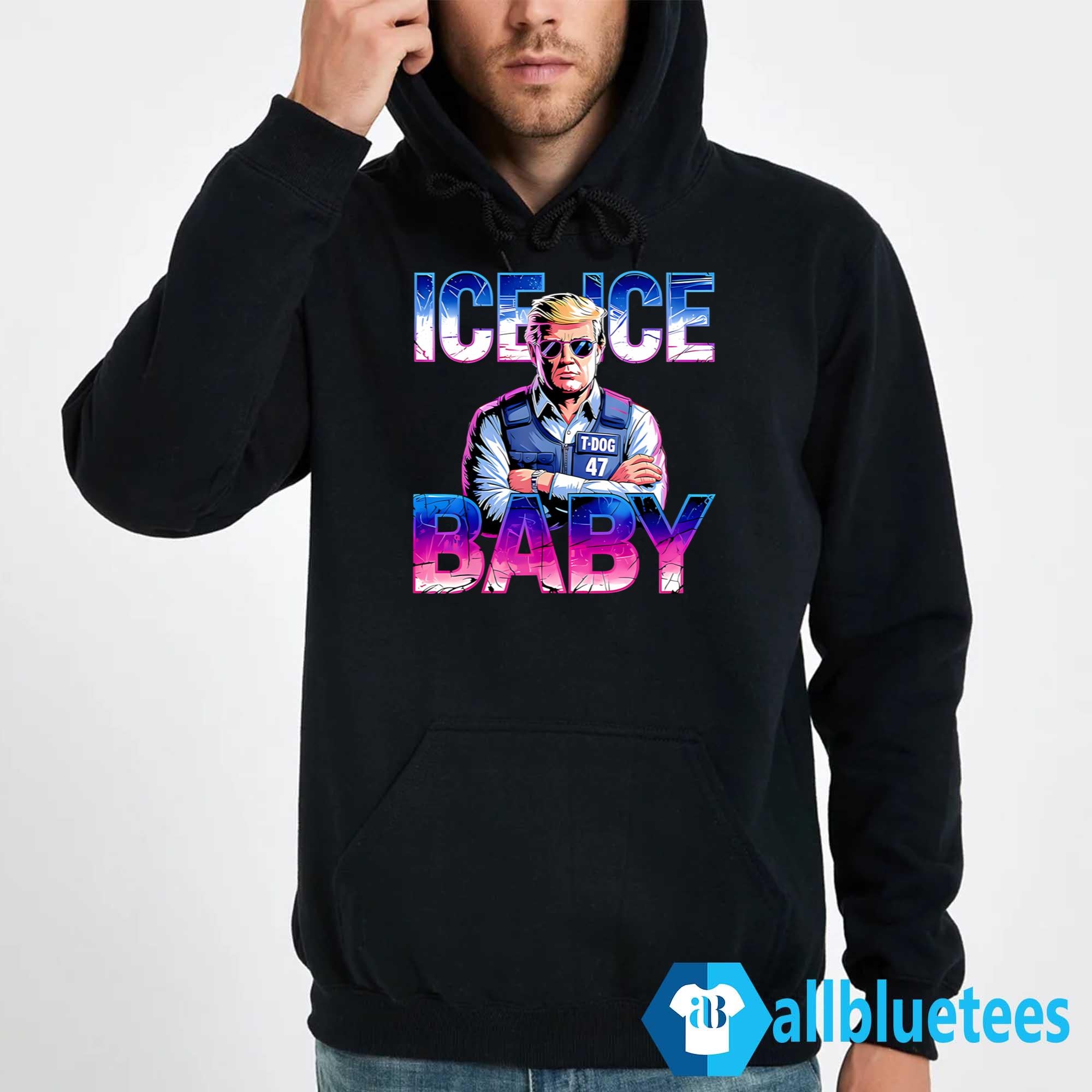 Ice Ice Baby Funny Trump Shirt