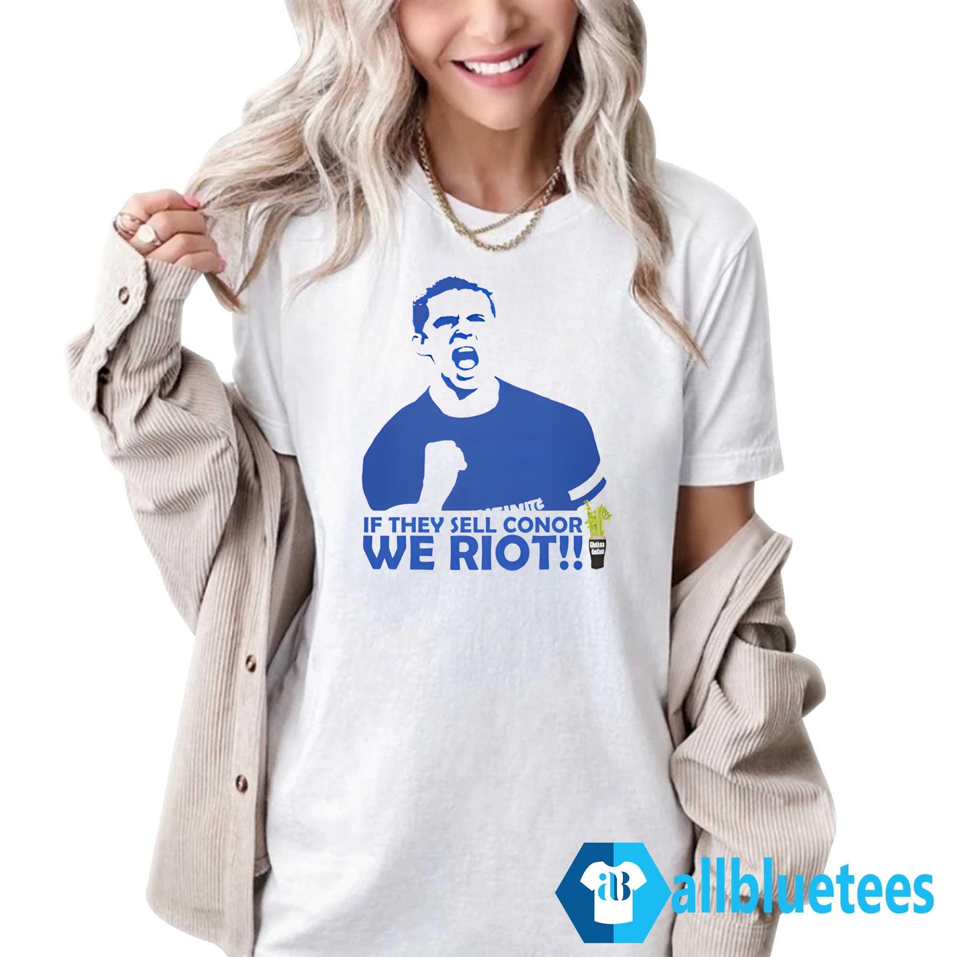 If They Sell Conor We Riot Shirt