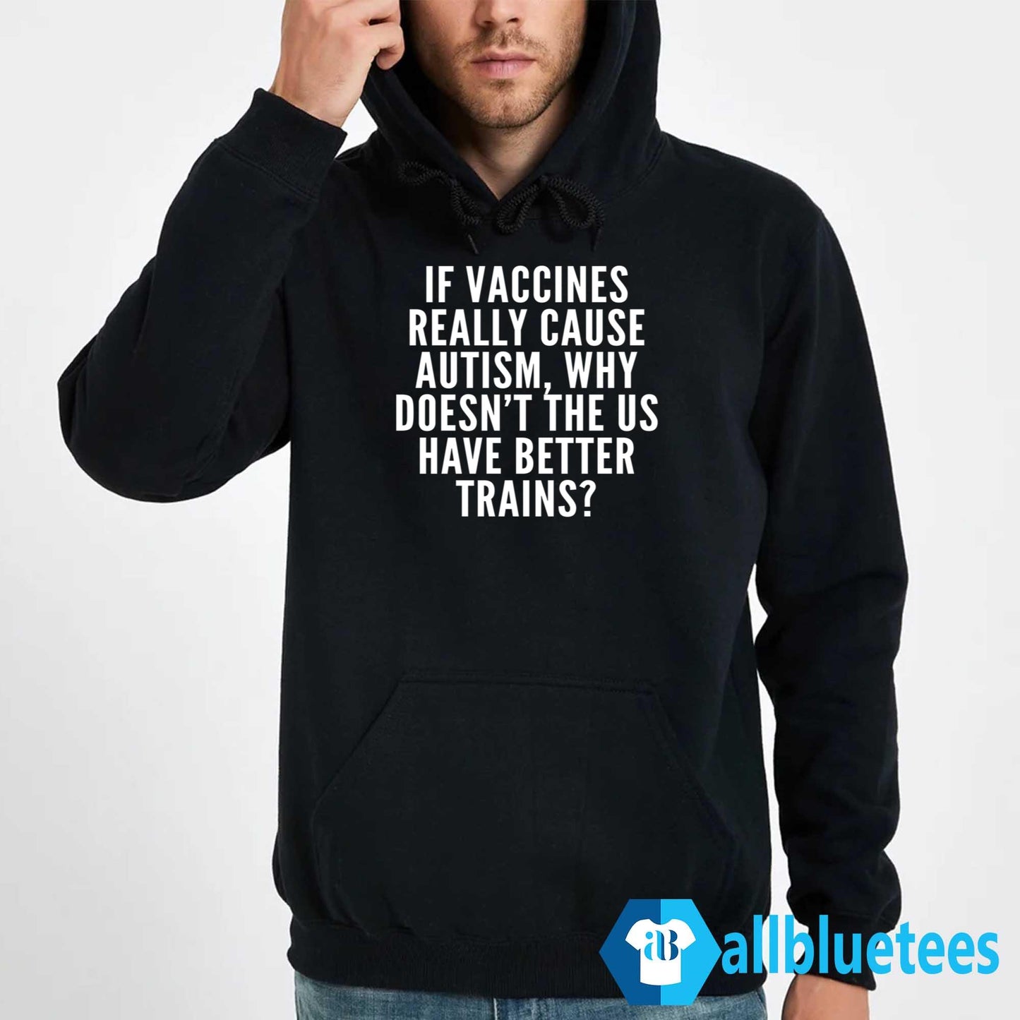 If Vaccines Really Cause Autism Shirt
