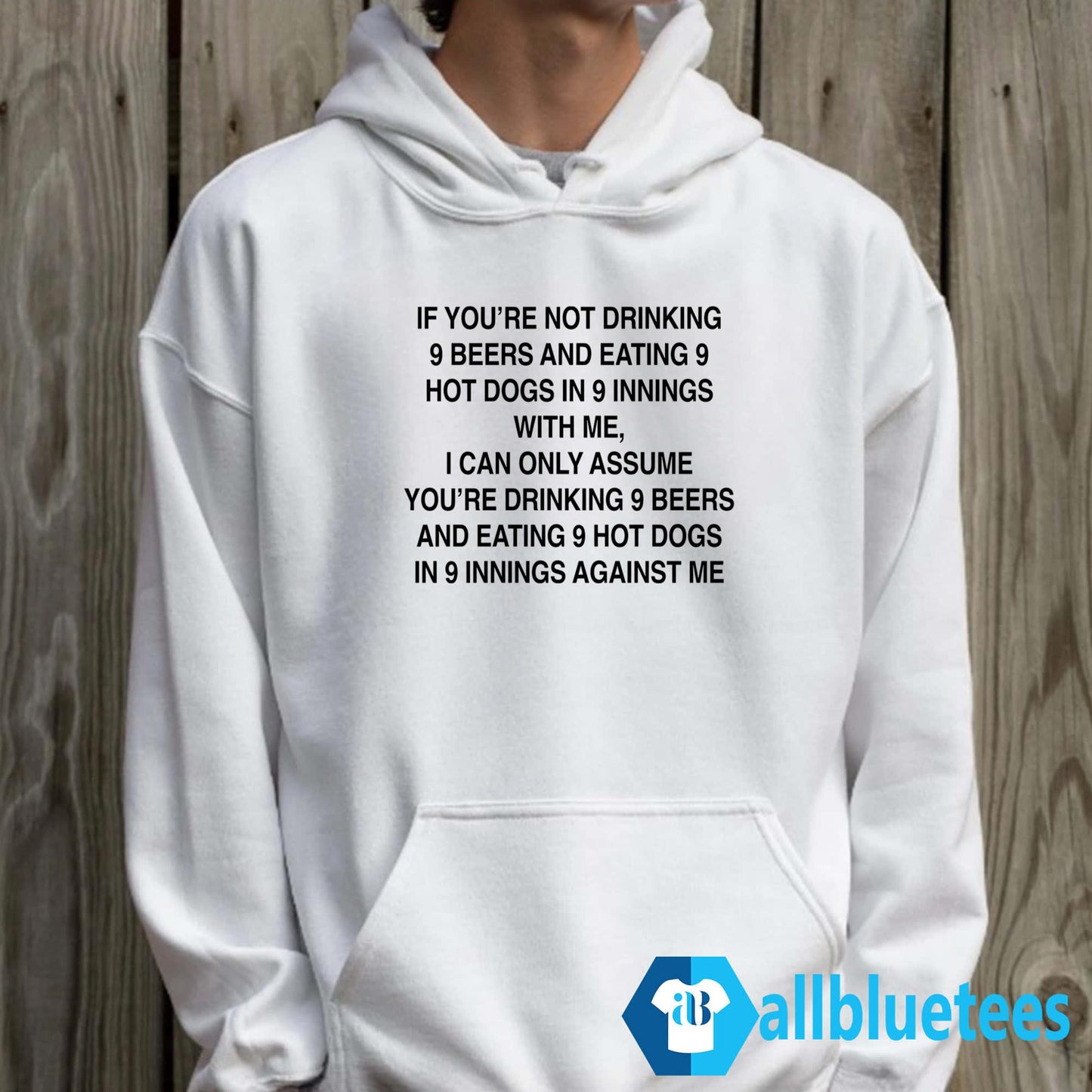 If You’re Not Drinking 9 Beers 9 Hot Dogs 9 Innings With Me Shirt