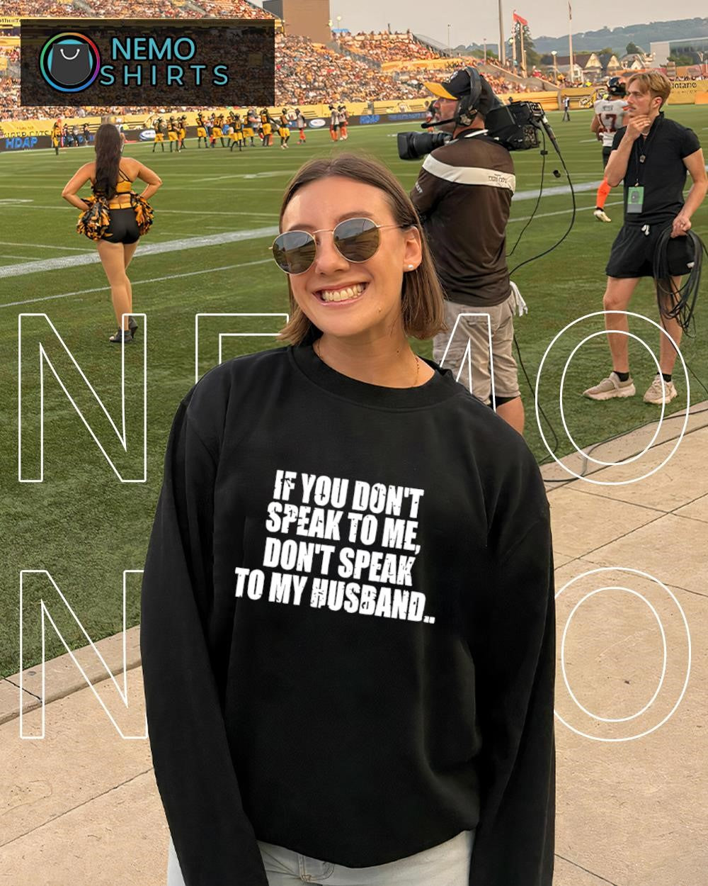 If you don’t speak to me don’t speak to my husband text shirt