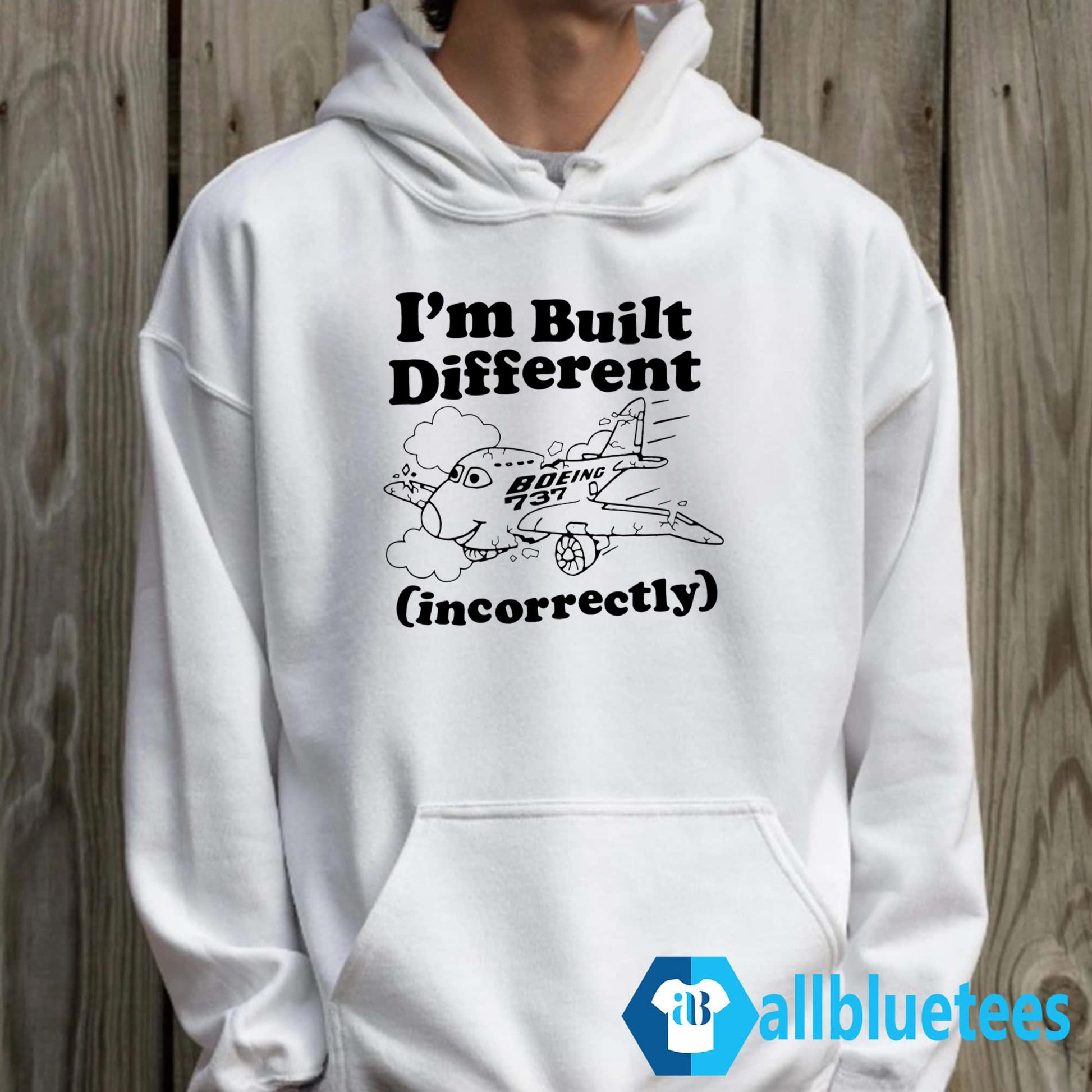 I’m Built Different Incorrectly Boeing 737 Shirt