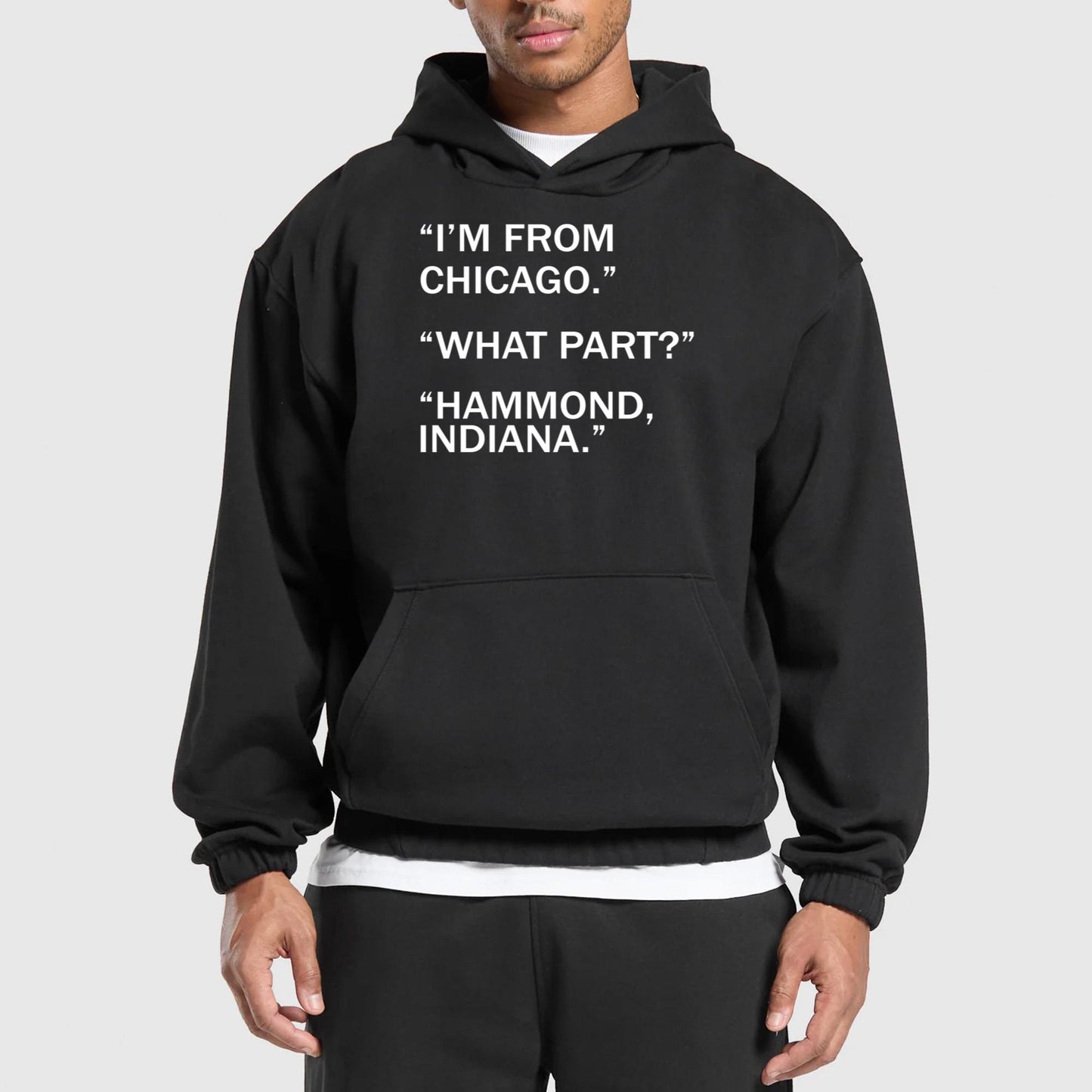 I’m From Chicago What Part Hammond Indiana Shirt