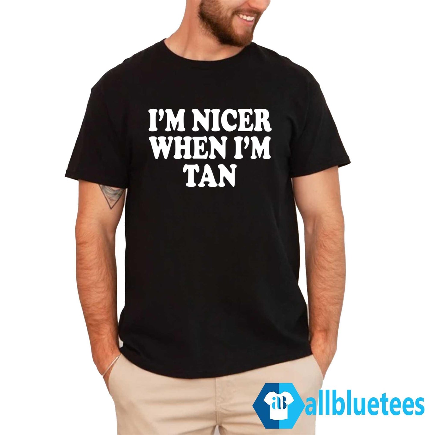 I’m Nicer When I’m Tan Shirt