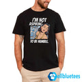 I’m Not Aspiring To Be Humble Shirt