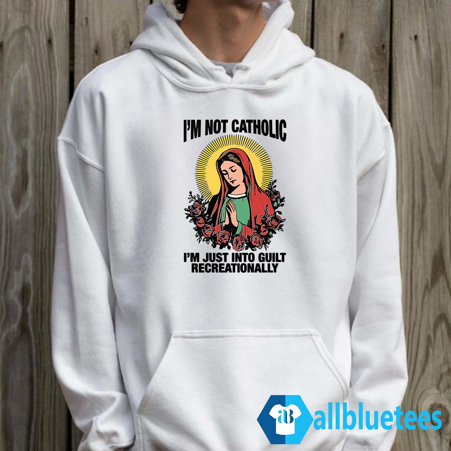 I’m Not Catholic I’m Just Into Guilt Recreationally Shirt