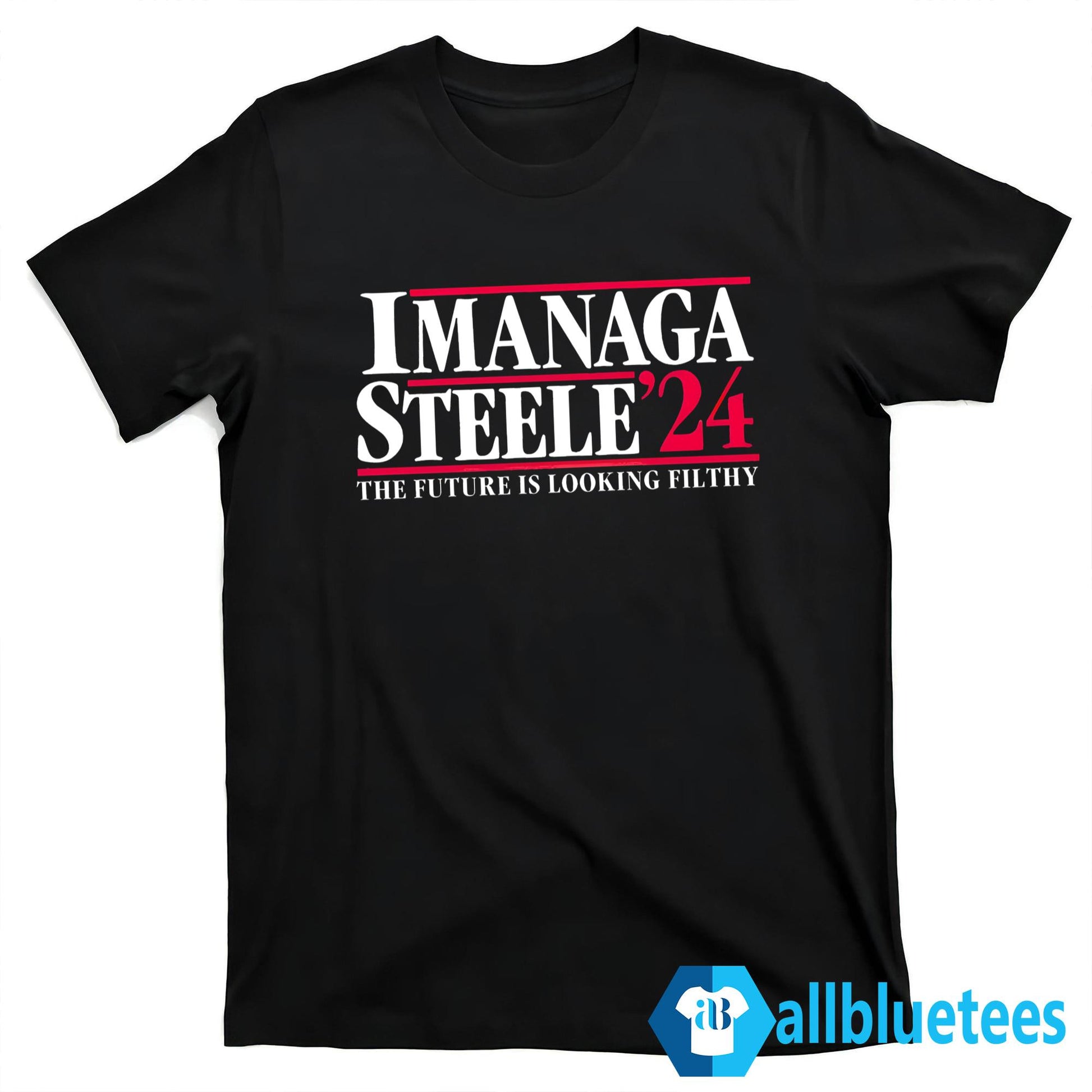 Imanaga Steele 2024 The Future Is Looking Filthy Shirt