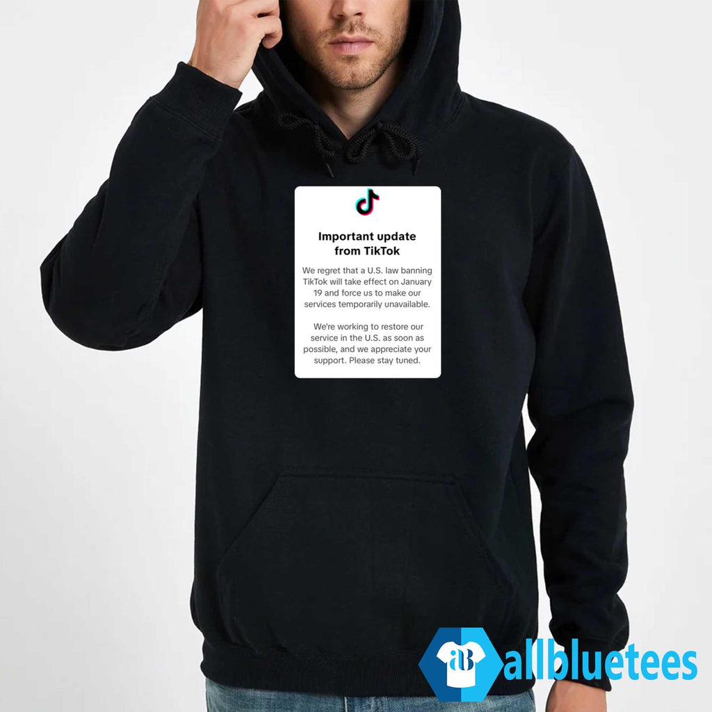Important Update From Tiktok Shirt