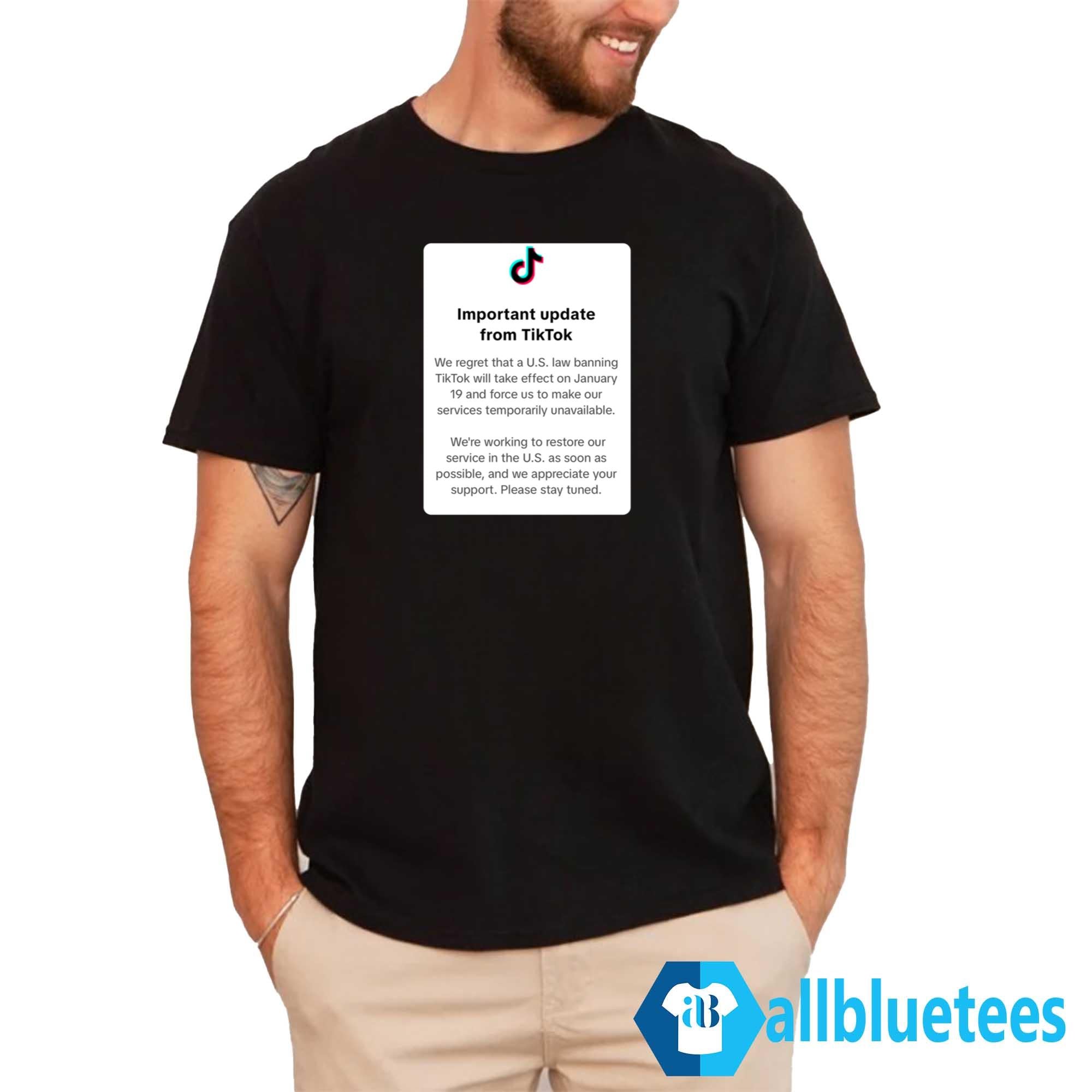 Important Update From Tiktok Shirt