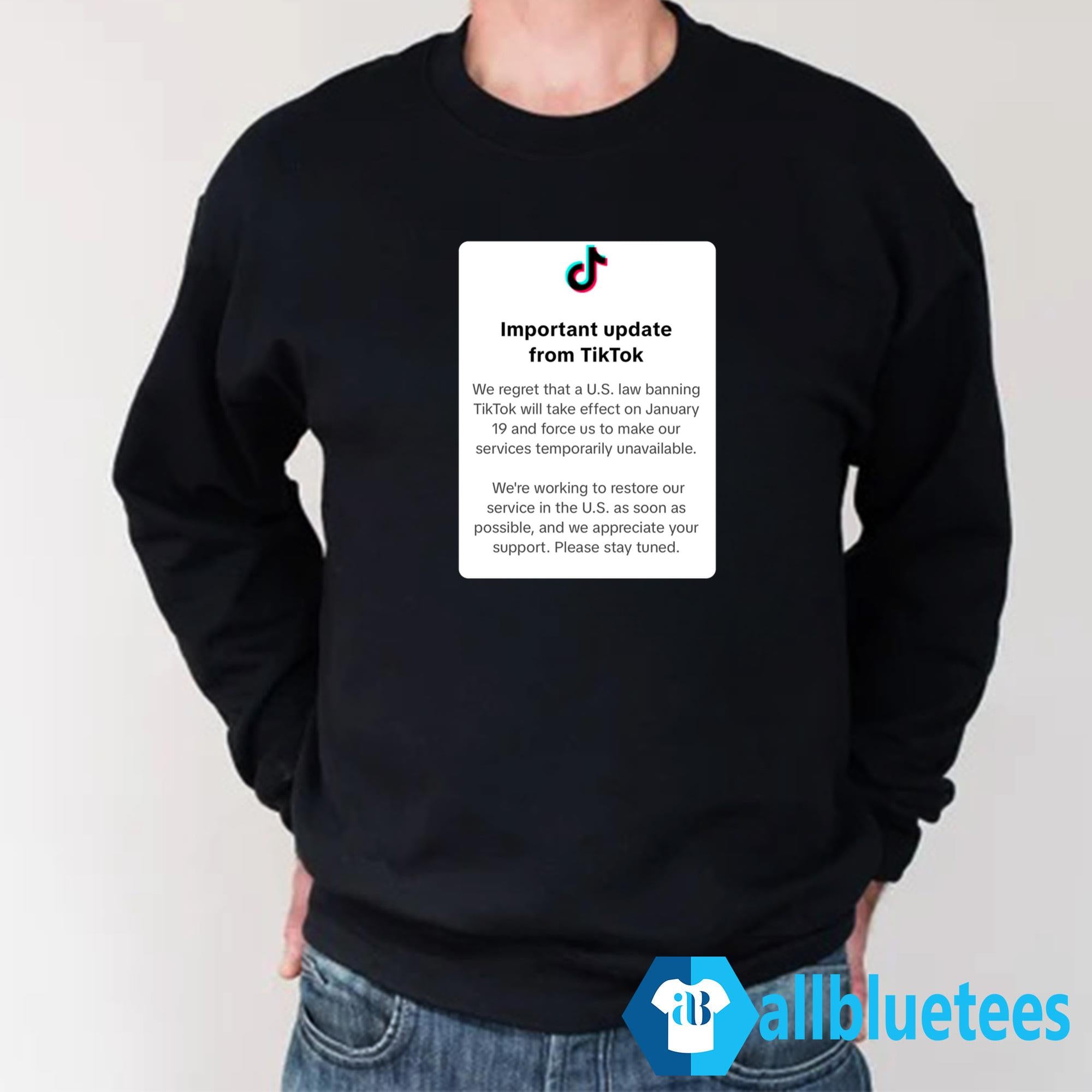 Important Update From Tiktok Shirt