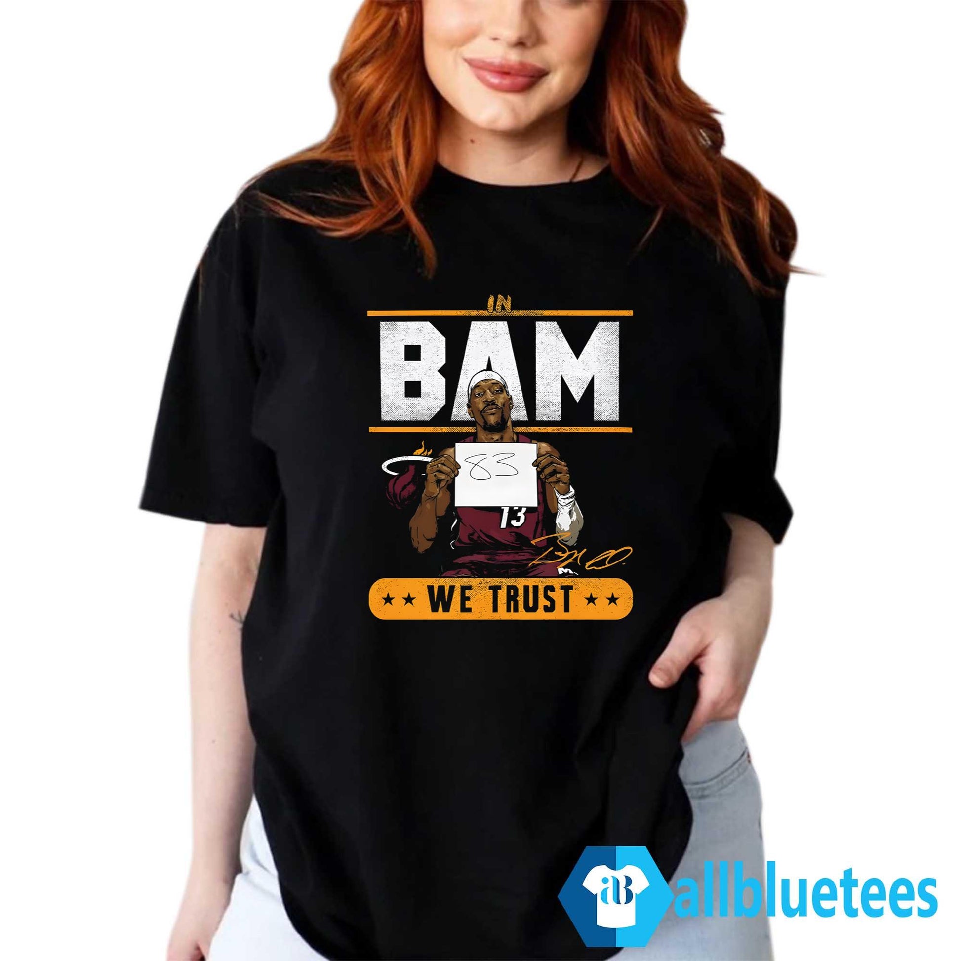In Bam We Trust Shirt