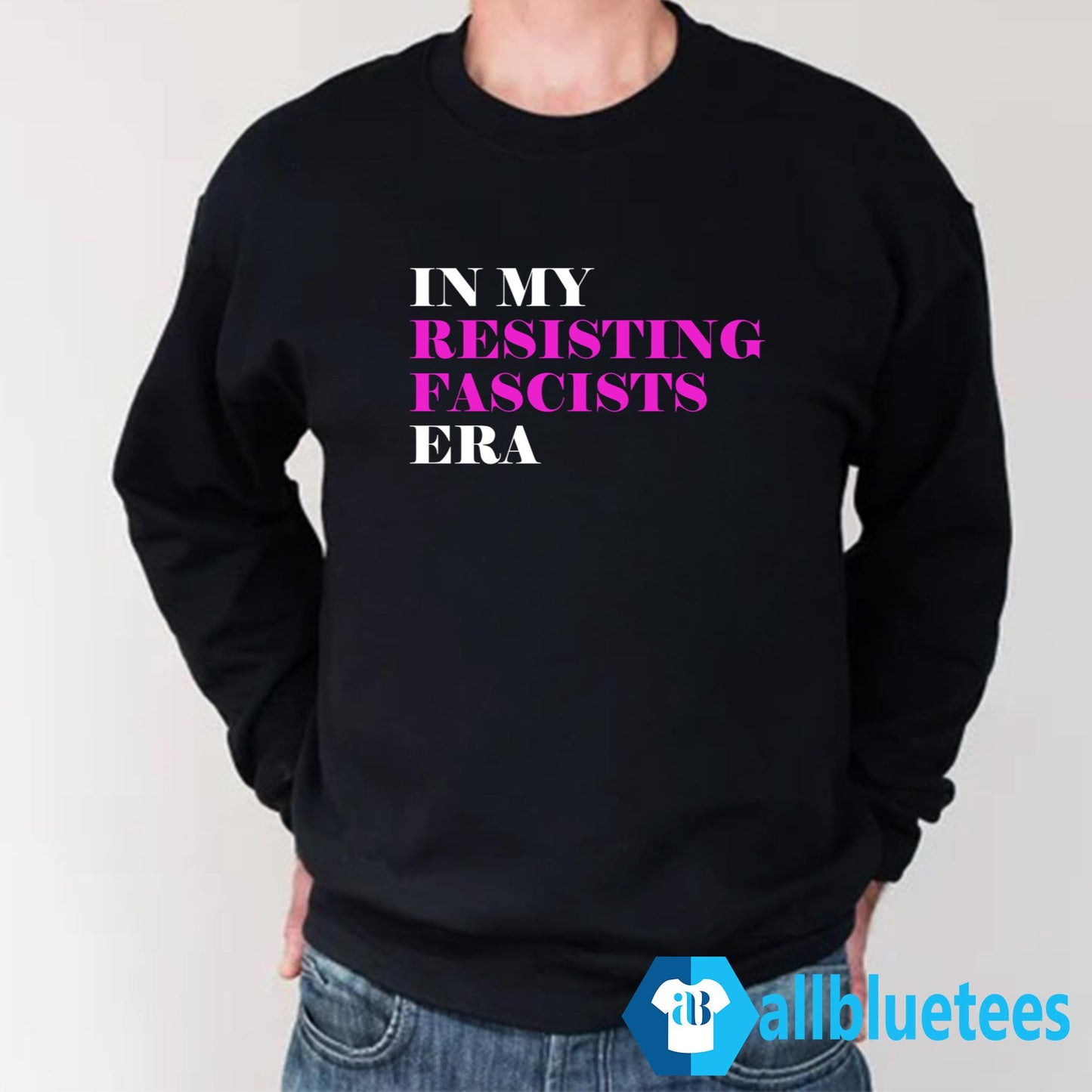 In My Resisting Fascists Era Shirt