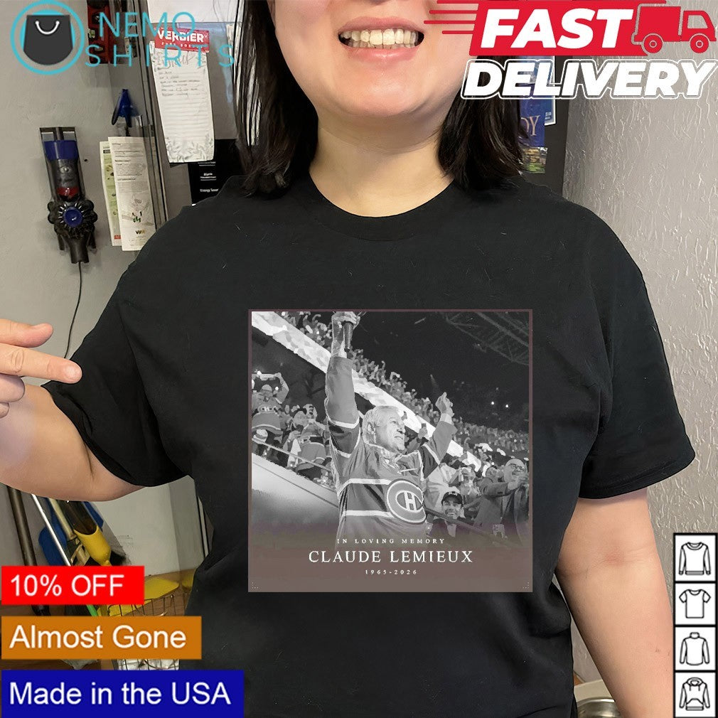 In loving memory Claude Lemieux 1965 2026 shirt