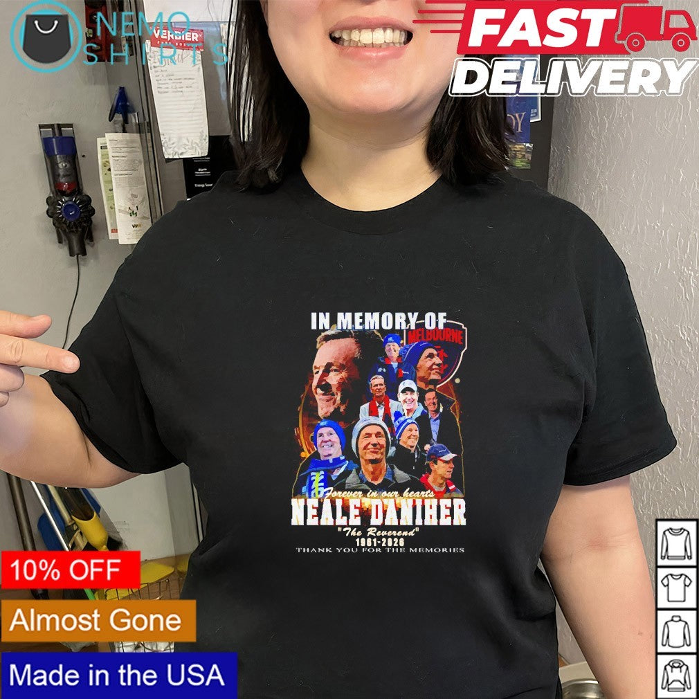 In memory of Neale Daniher forever in our hearts 1961 2026 shirt