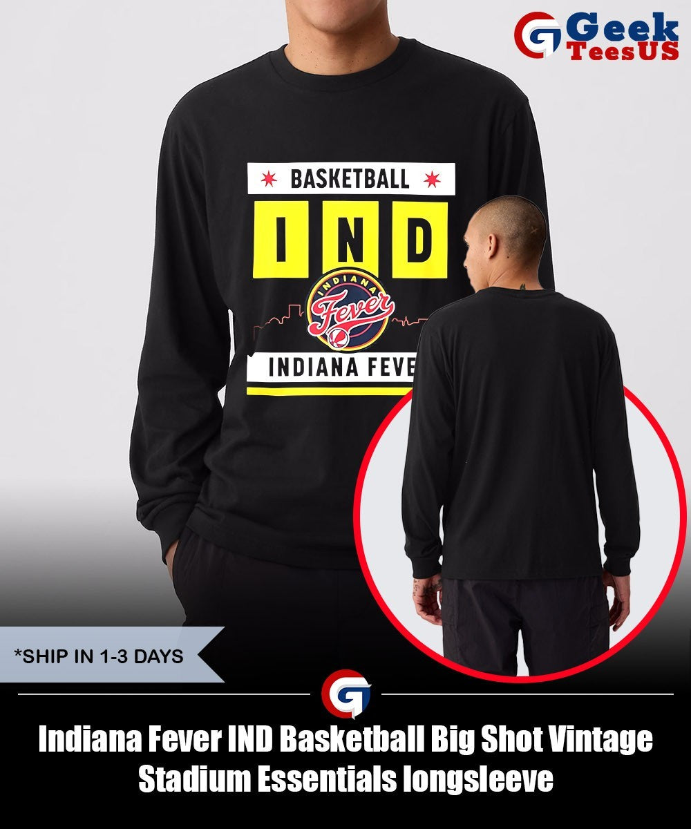 Indiana Fever IND Basketball Big Shot Vintage Stadium Essentials shirt