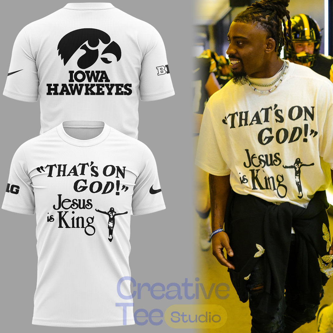 Iowa Hawkeyes Jesus Is King Shirt