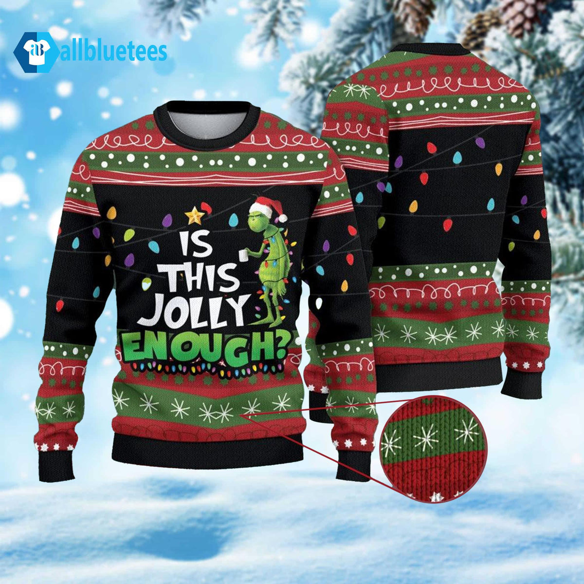 Is This Jolly Enough Grnch Christmas Ugly Sweater