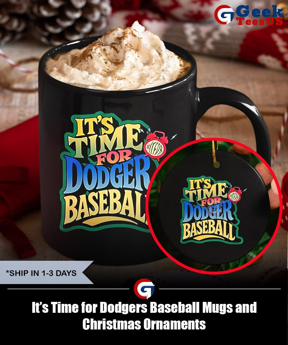 It’s Time for Dodgers Baseball shirt