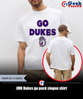 JMU Dukes go pack slogan shirt