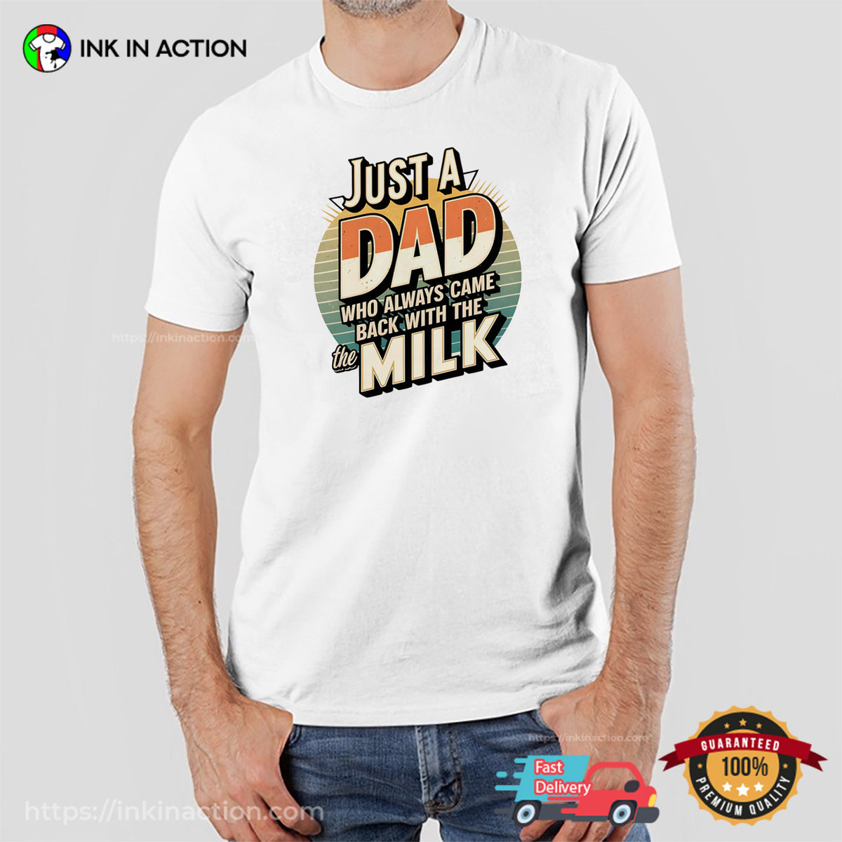 JUST A DAD WHO ALWAYS CAME BACK WITH THE MILK Retro T-shirt