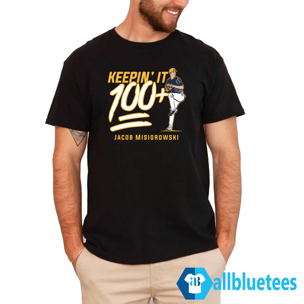 Jacob Misiorowski Keppin’ It 100+ Shirt