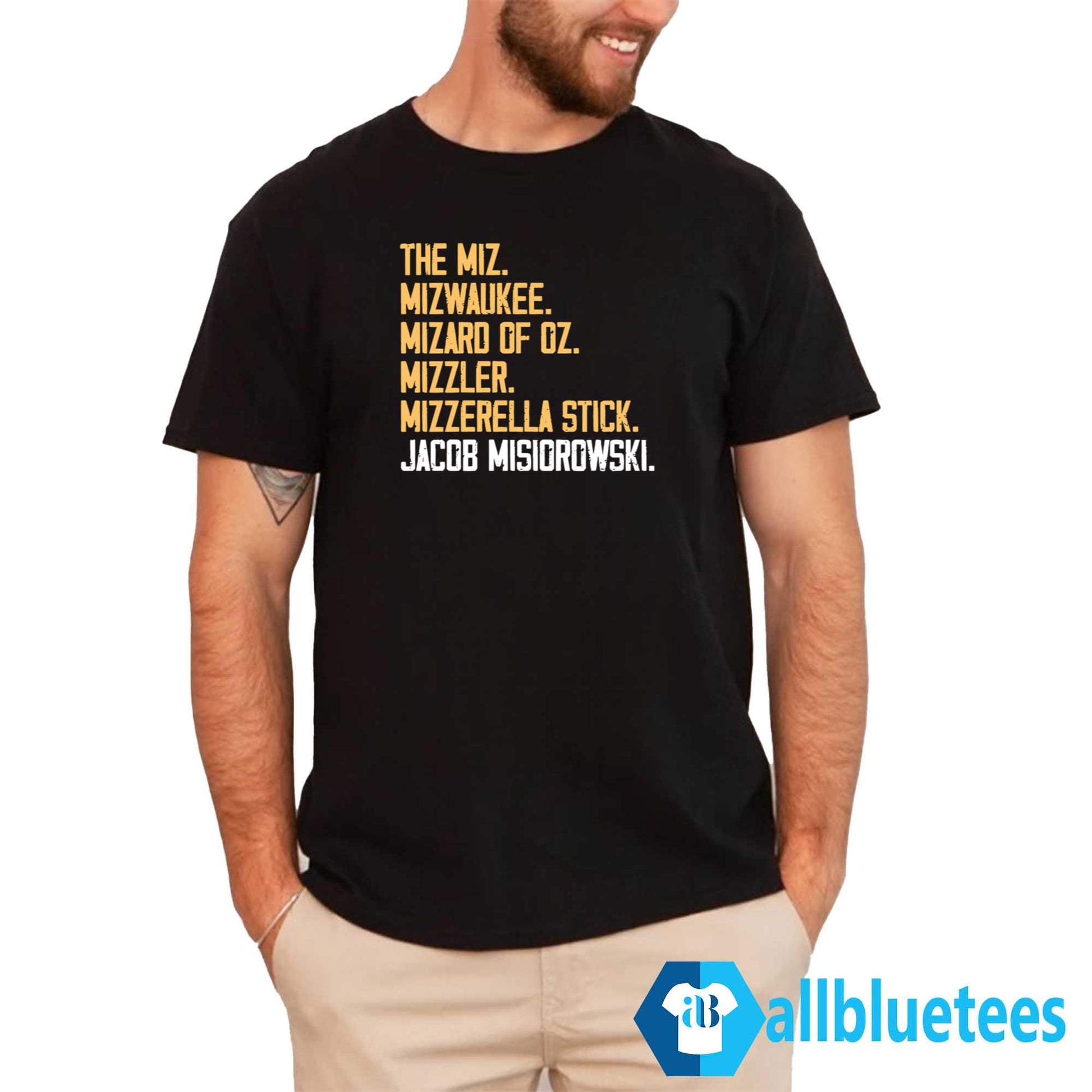 The Miz Mizwaukee Mizard Of Oz Mizzler Mizzerella Stick Jacob Misiorowski Shirt